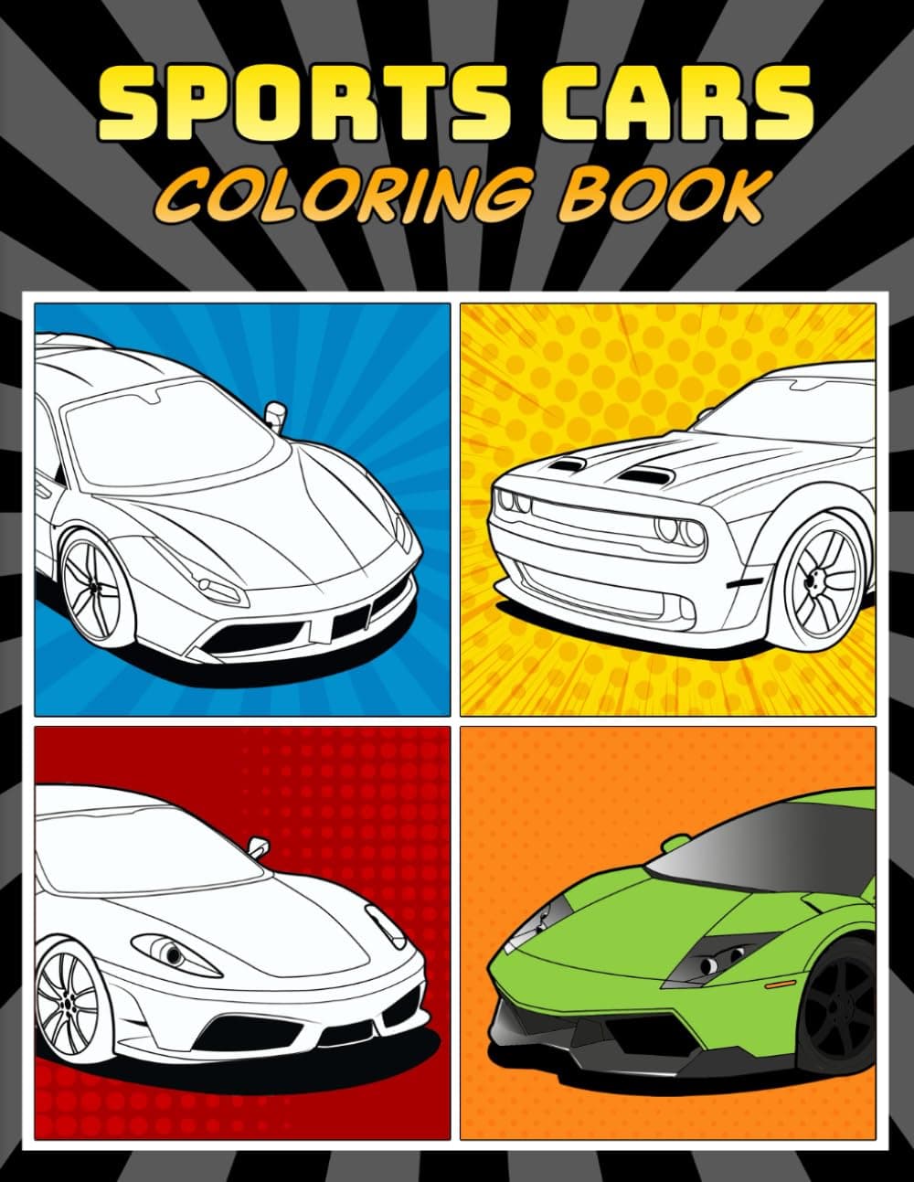 – Sports Cars Coloring Book: A Collection of 45 Cool Supercars | Relaxation Coloring Pages for Kids, Adults, Boys, and Car Lovers