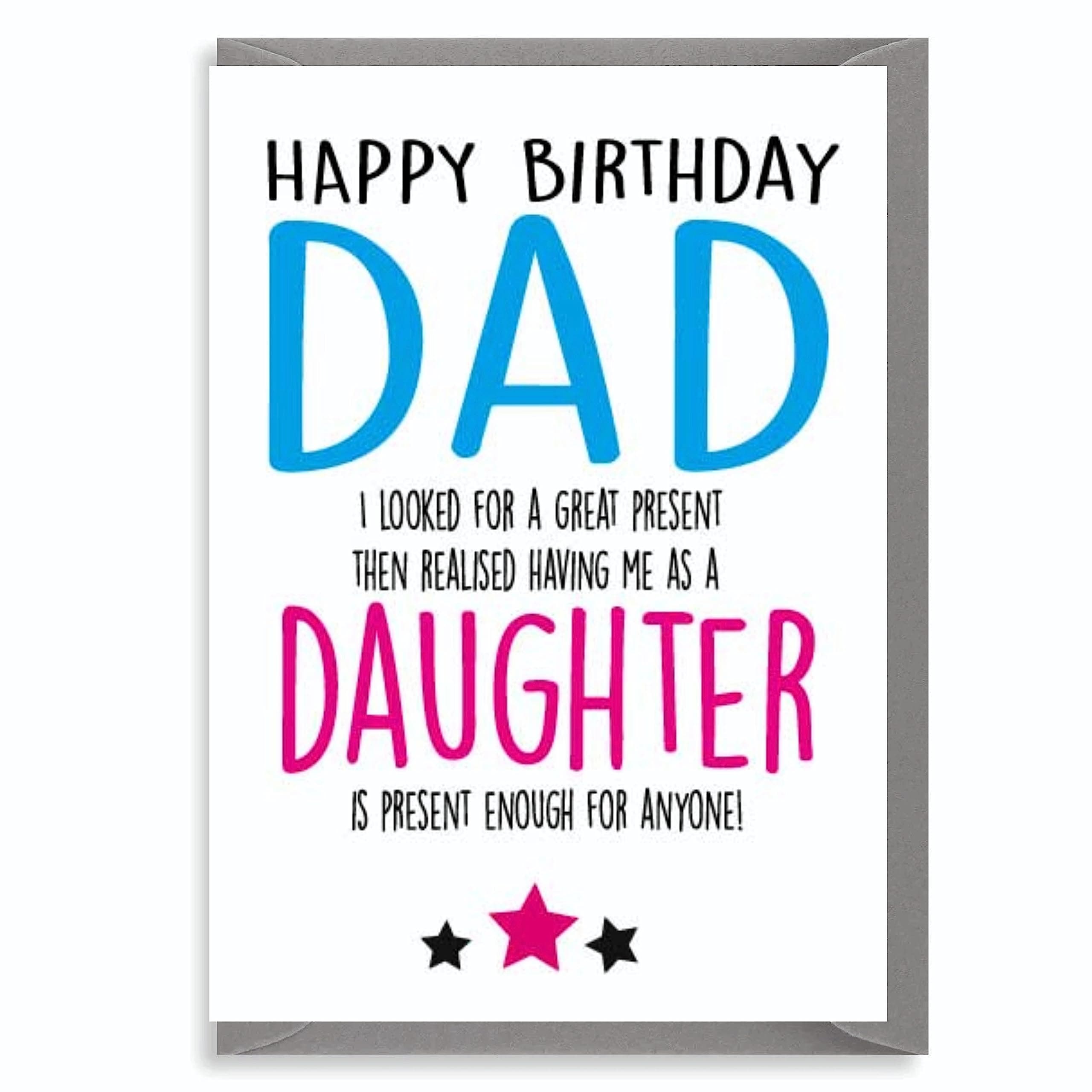 Dad Birthday Card, Birthday Card Dad, Happy Birthday Dad, Funny Dad Birthday Card, Funny Card - Dad - Daughter C248