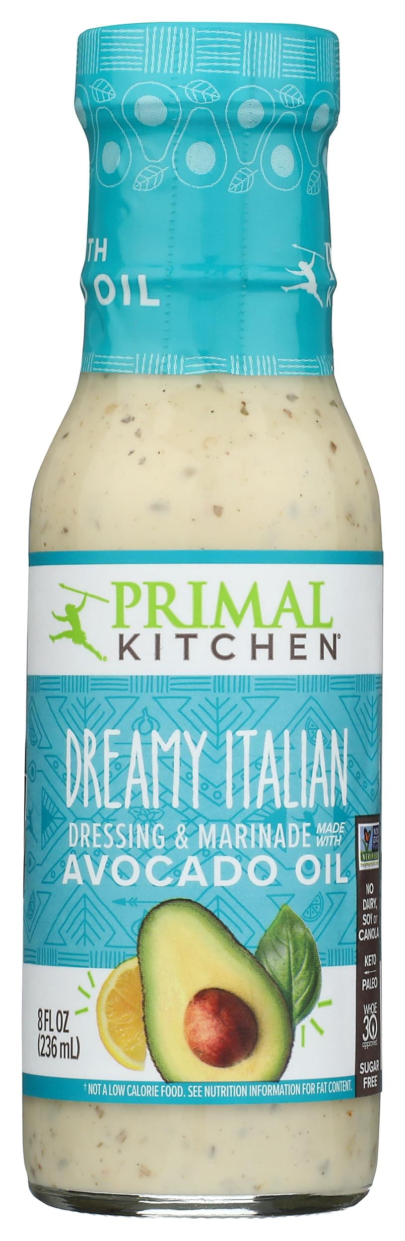 Dreamy Italian Salad Dressing & Marinade made with Avocado Oil, Whole30 Approved, Paleo Friendly, and Keto Certified, 8 Fluid Ounces