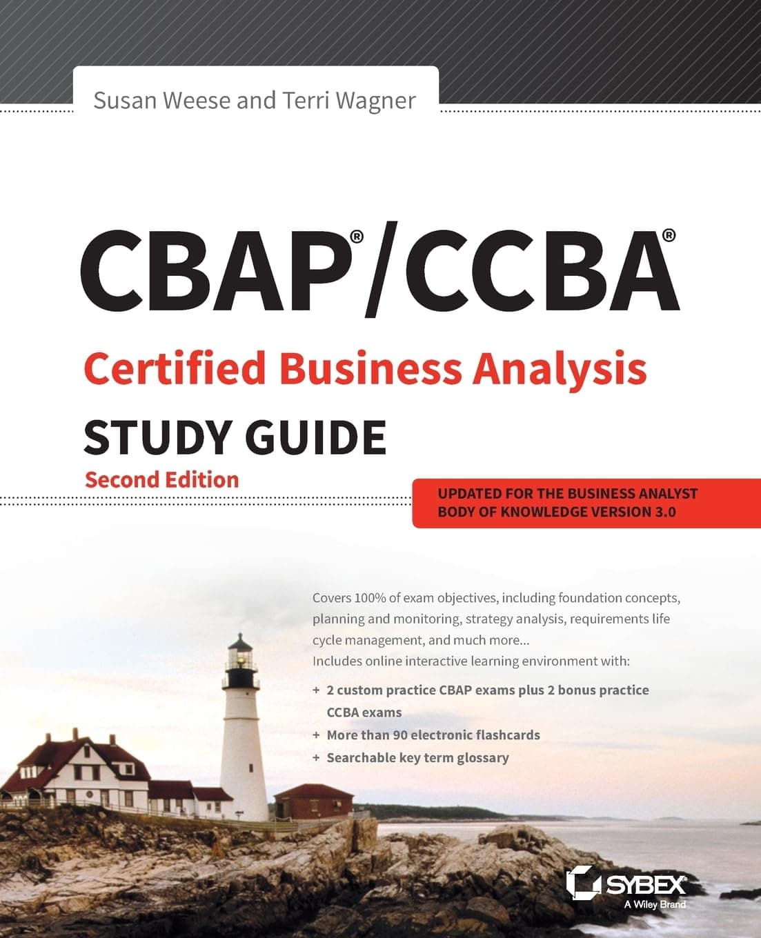 CBAP / CCBA Certified Business Analysis Study Guide