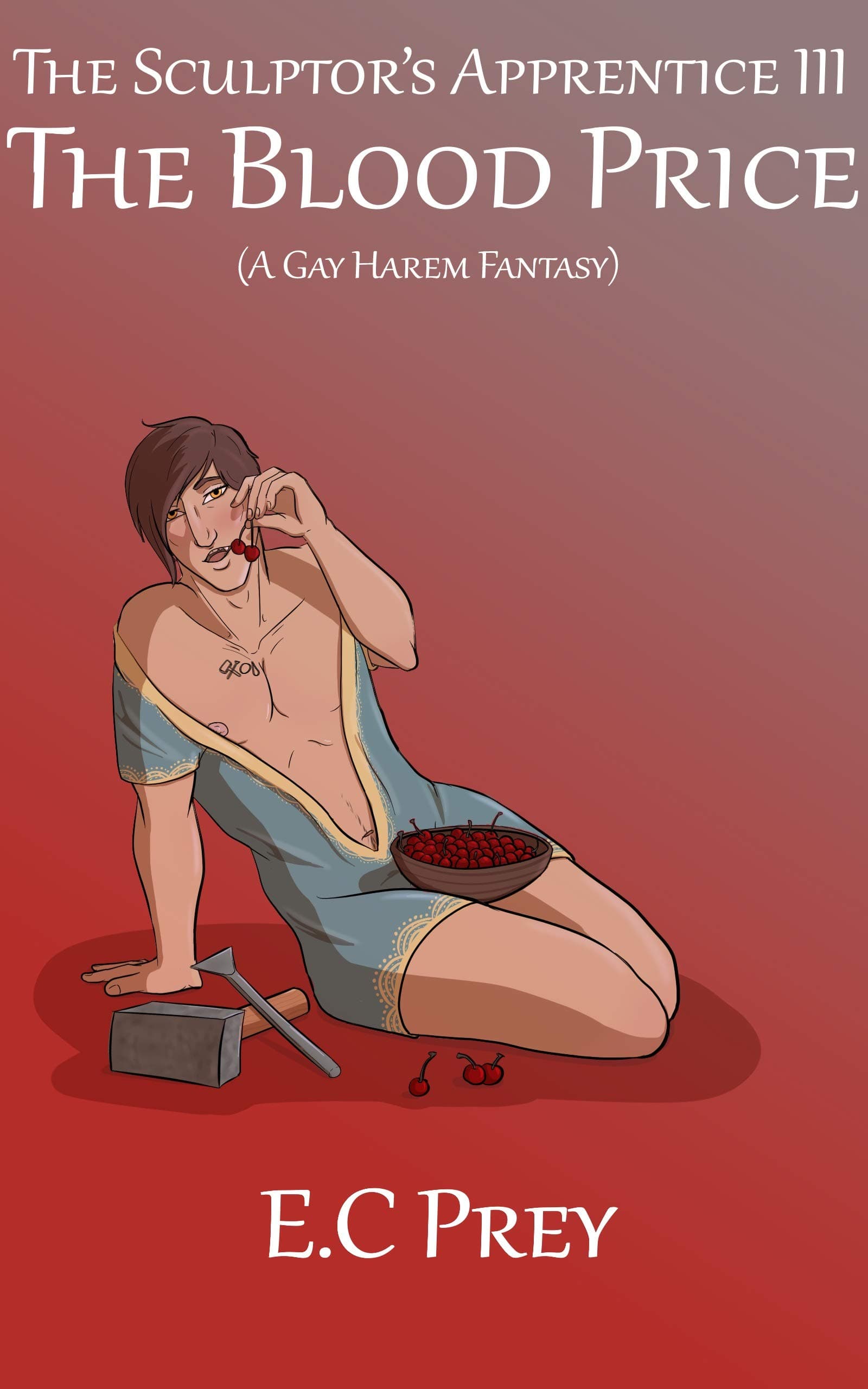 The Sculptor's Apprentice III: The Blood Price (A Gay Harem Fantasy)