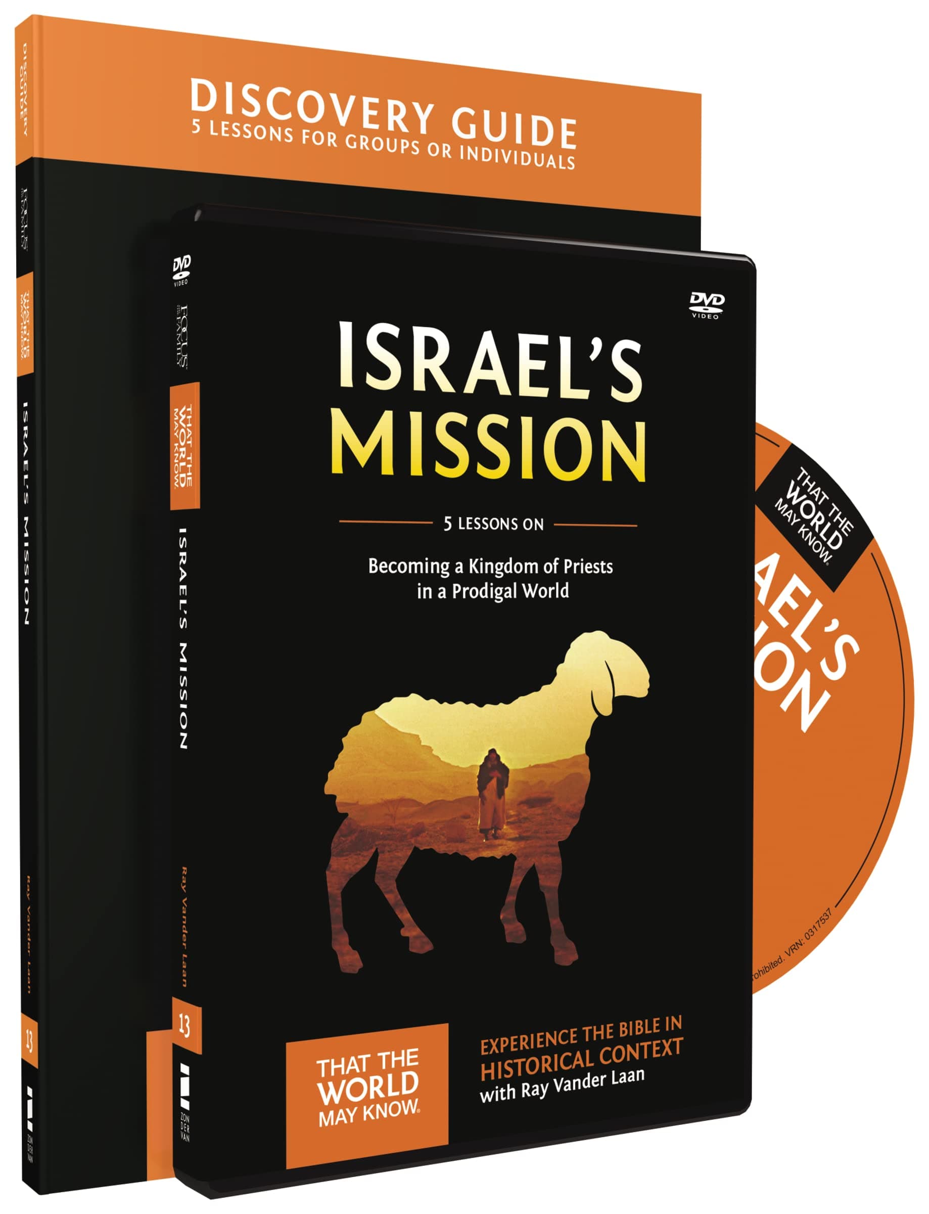 Israel's Mission Discovery Guide with DVD: A Kingdom of Priests in a Prodigal World (13) (That the World May Know)