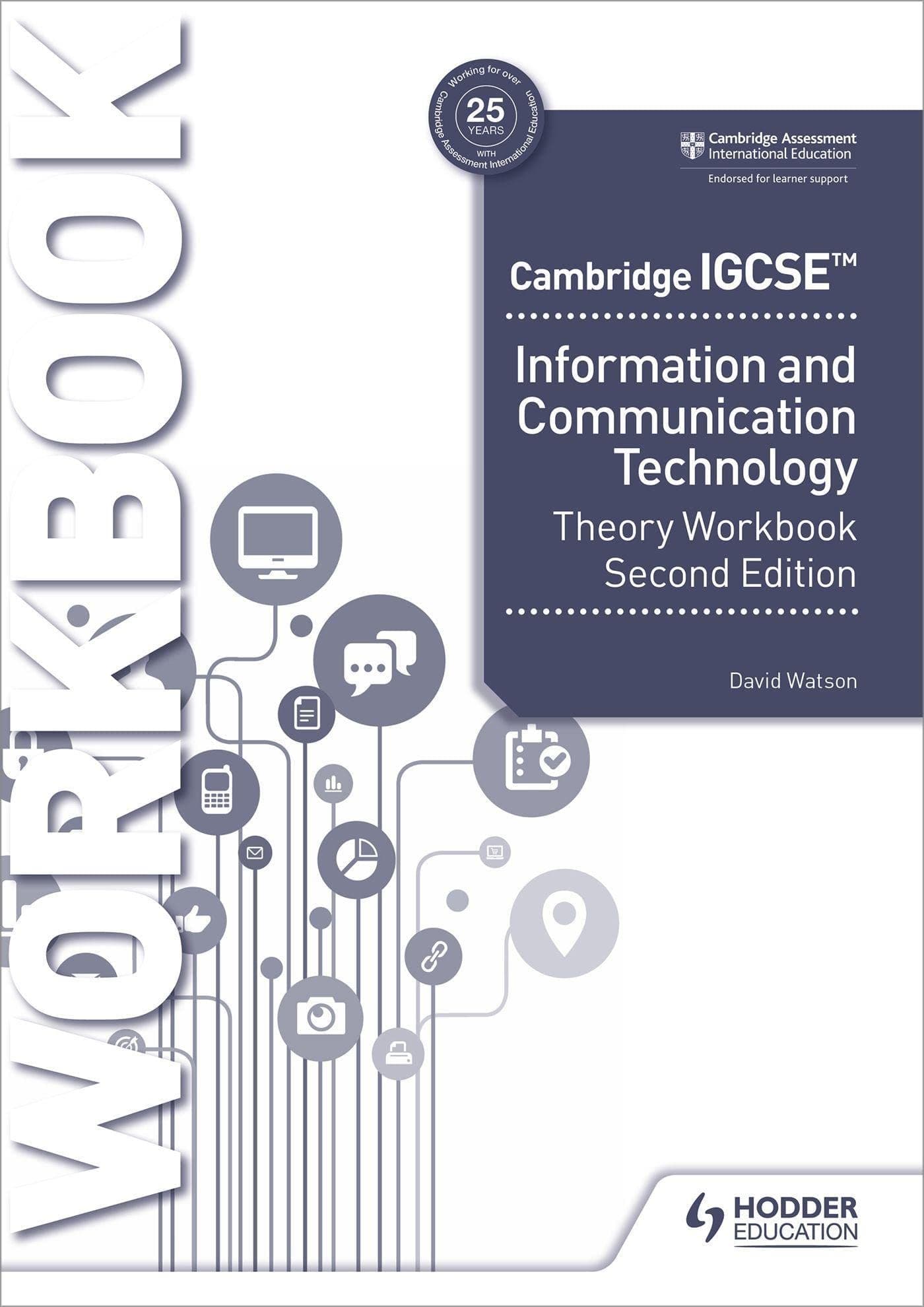 Cambridge IGCSE™ Information and Communication Technology