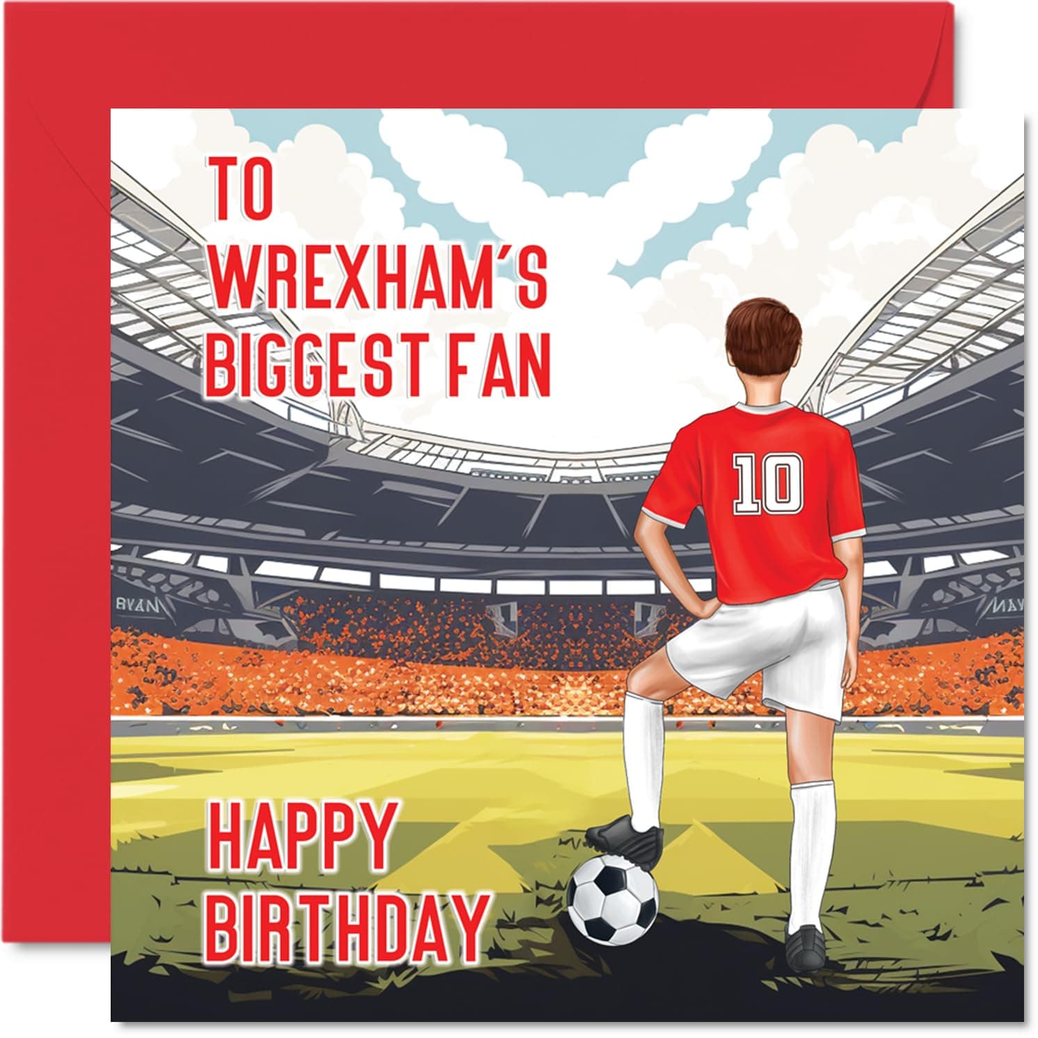 Football Birthday Card for Wrexham Fans - Biggest Fan - Fun Happy Birthday Card for Son Dad Brother Uncle Colleague Friend Cousin, 145mm Footy Footie Bday Greeting Cards