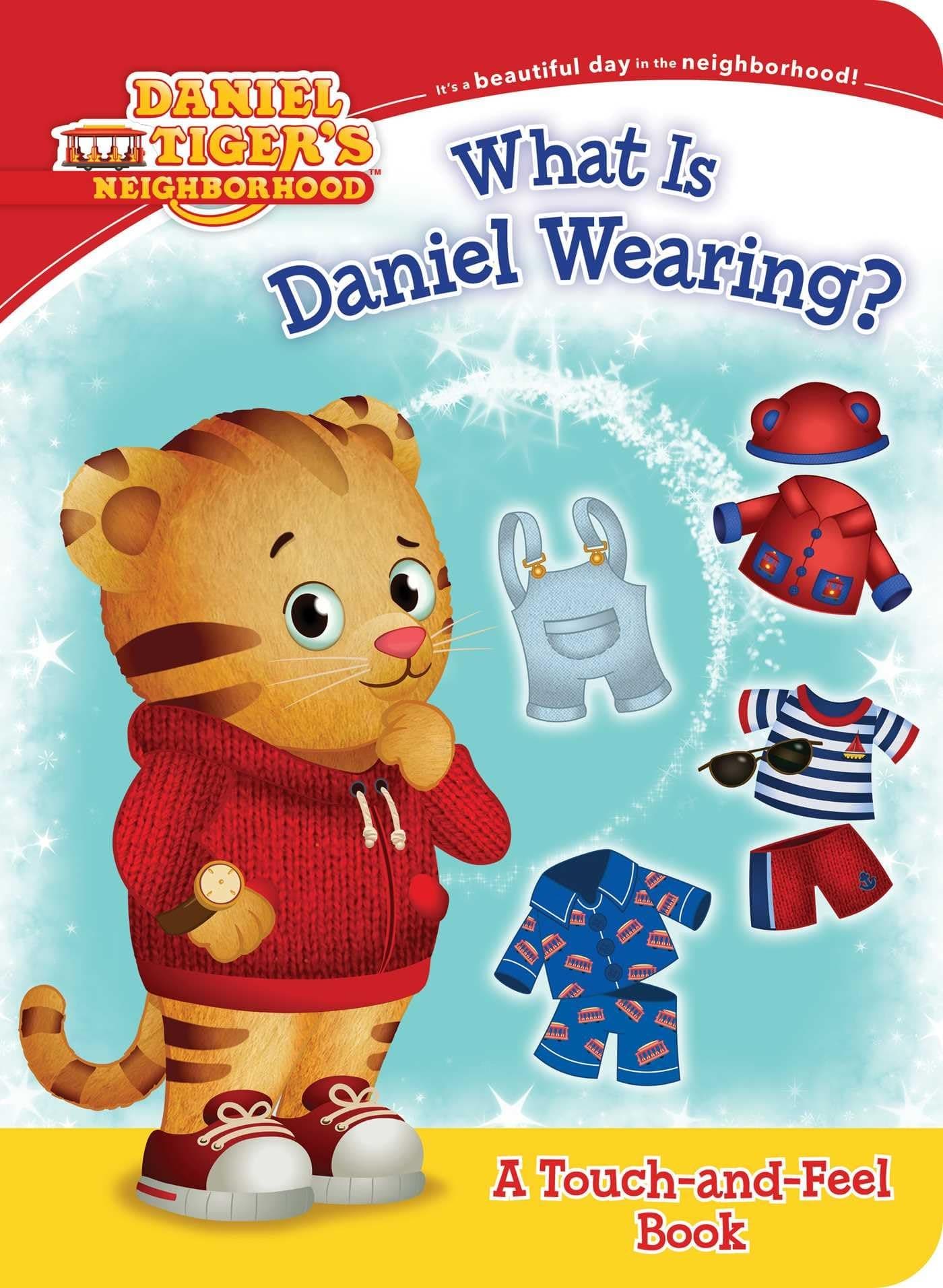 What Is Daniel Wearing? (Daniel Tiger's Neighborhood) Hardcover – Illustrated, January 6, 2015