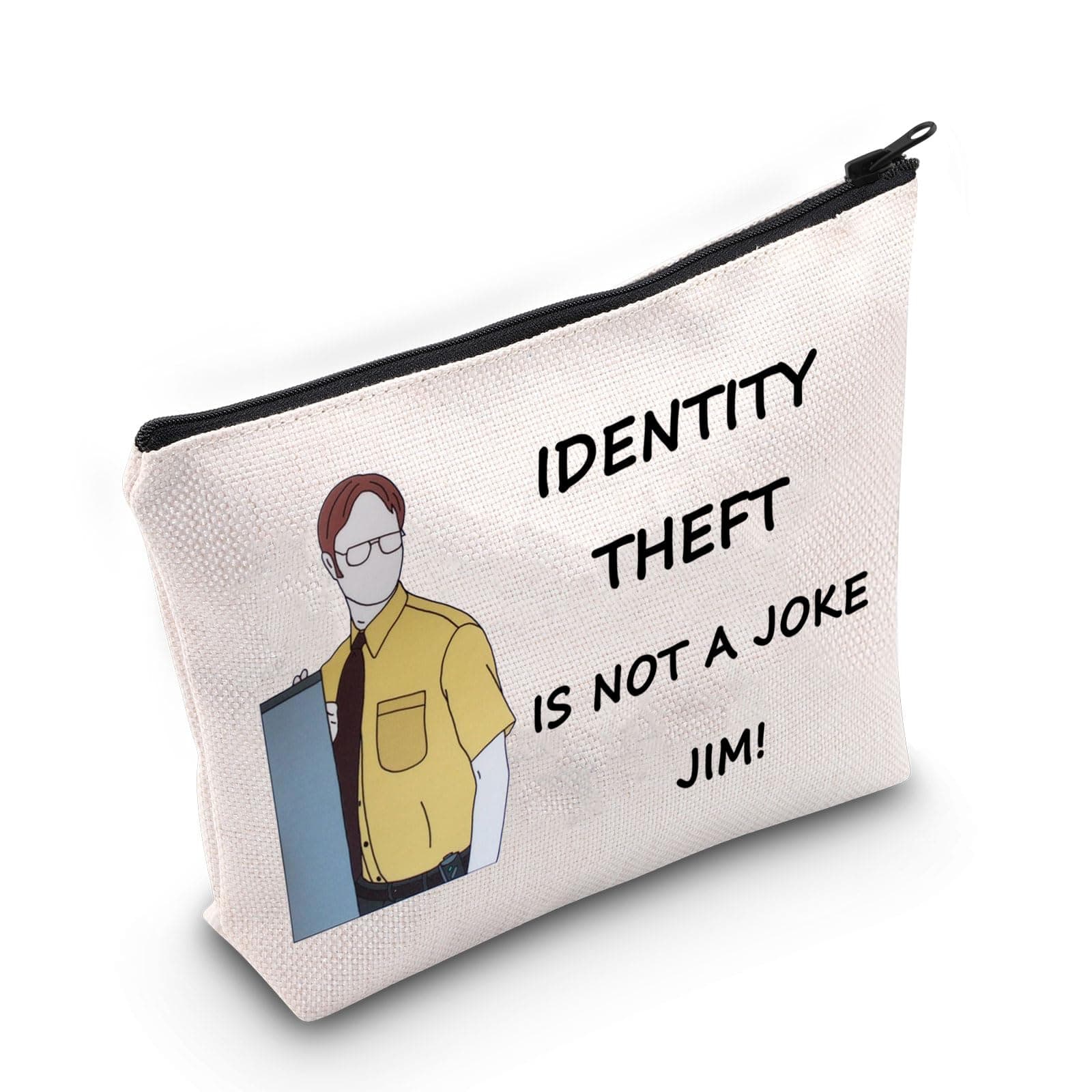 JNIAP Dwight Fans Makeup Bag Dwight And Michael Gifts Identity Theft Is Not A Joke Jim TV Show Inspired Gifts (Identity Theft), Identity Theft