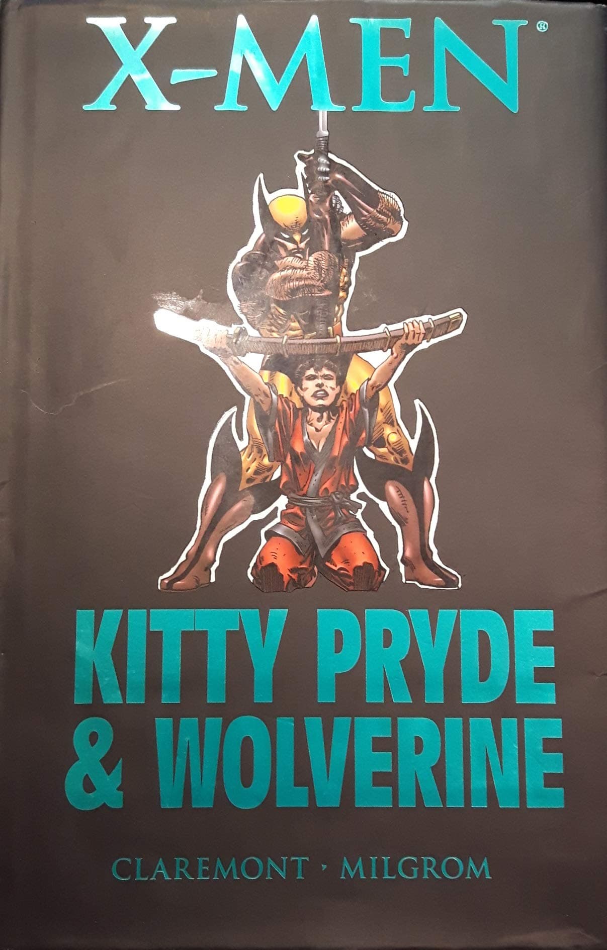 X-Men: Kitty Pryde and Wolverine (Marvel Premiere Classic) Hardcover – January 1, 2008