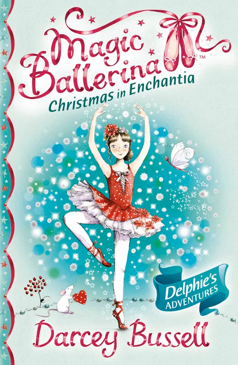 Christmas in Enchantia (Magic Ballerina)