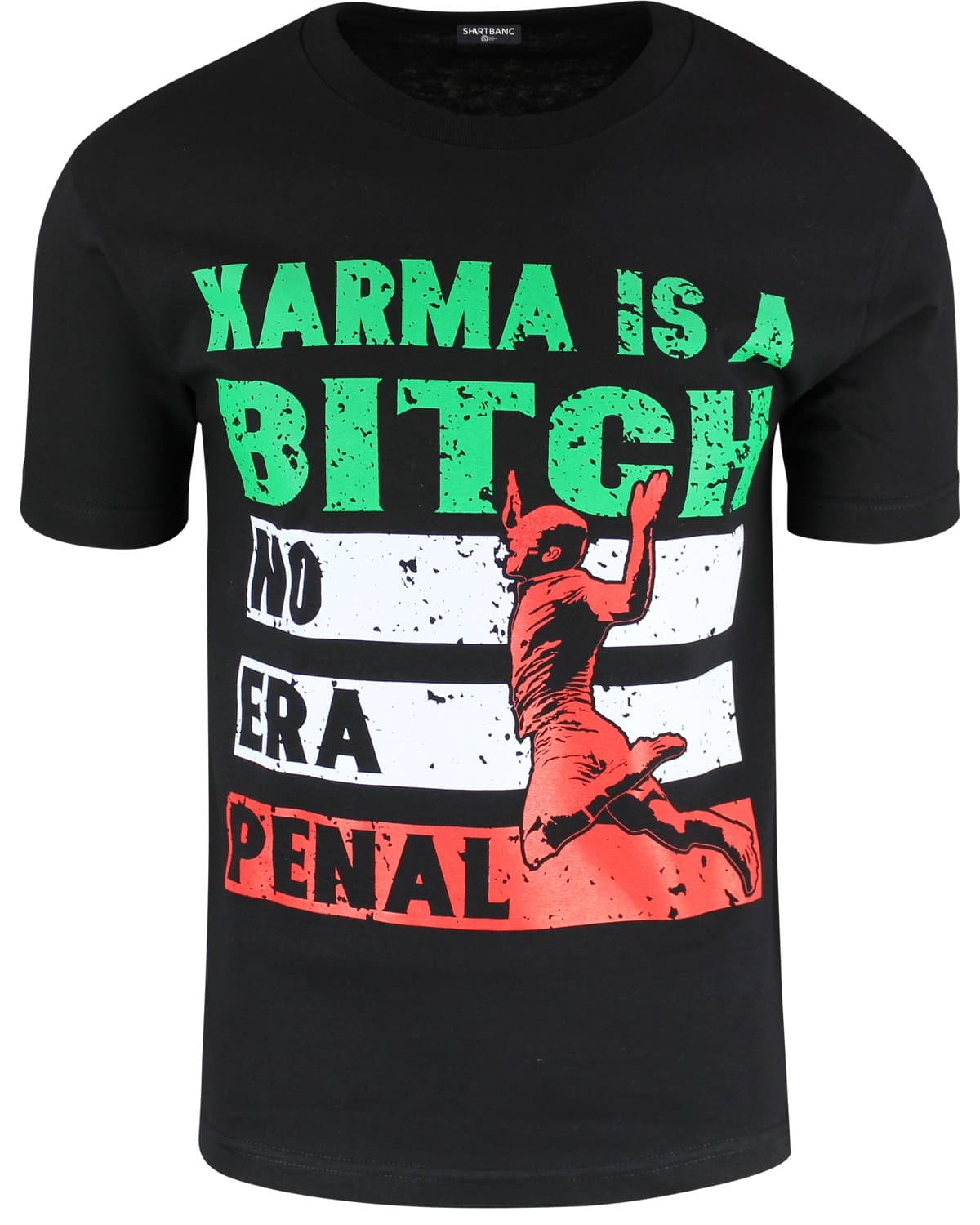 Karma is a B No Era Penal Shirts Funny Mexican Soccer Shirt Arjen Robben Flop