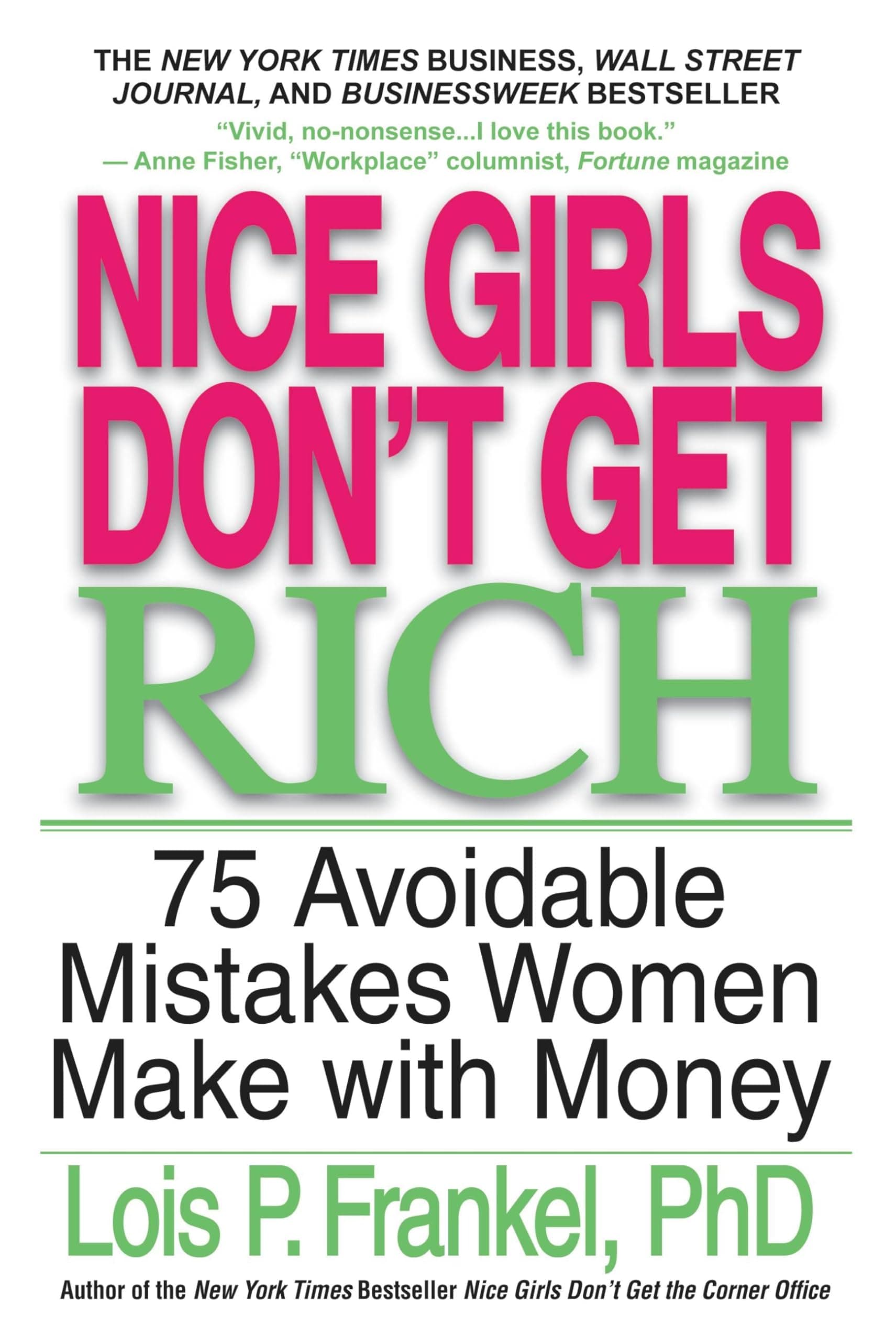 Nice Girls Don't Get Rich (A NICE GIRLS Book) Paperback – Illustrated, April 10, 2008