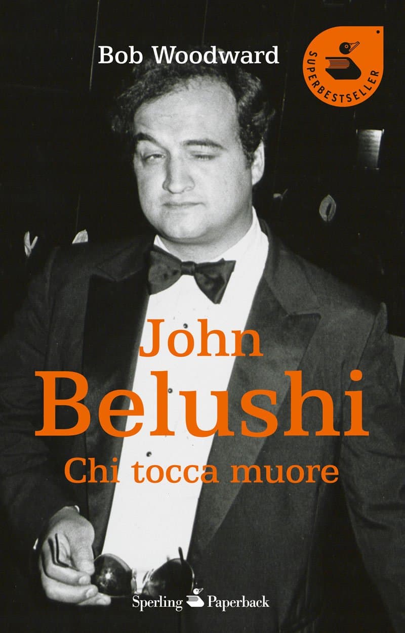 John Belushi: Chi tocca muore (Super bestseller) (Italian Edition)