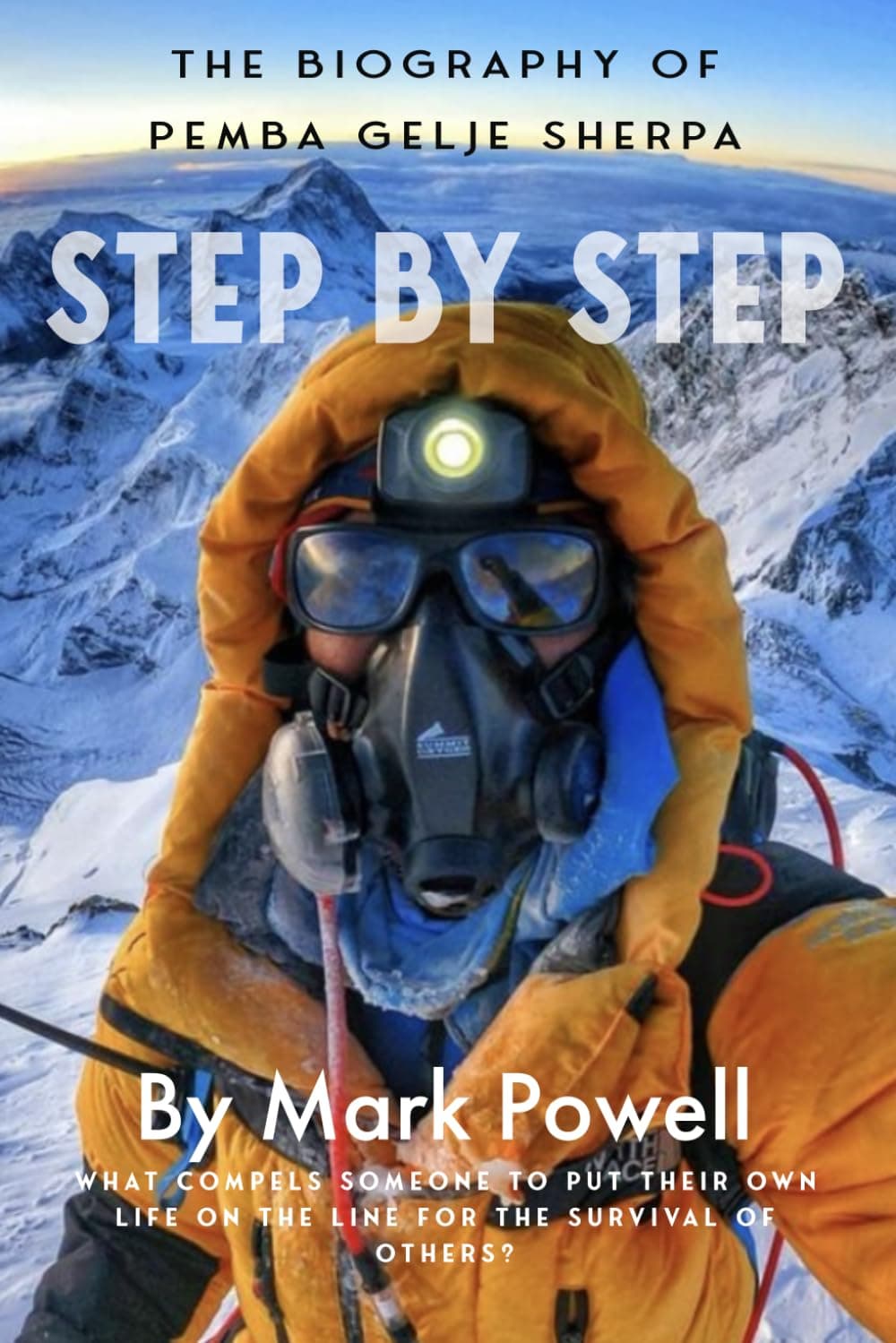 Step by Step: The biography of Pemba Gelje Sherpa