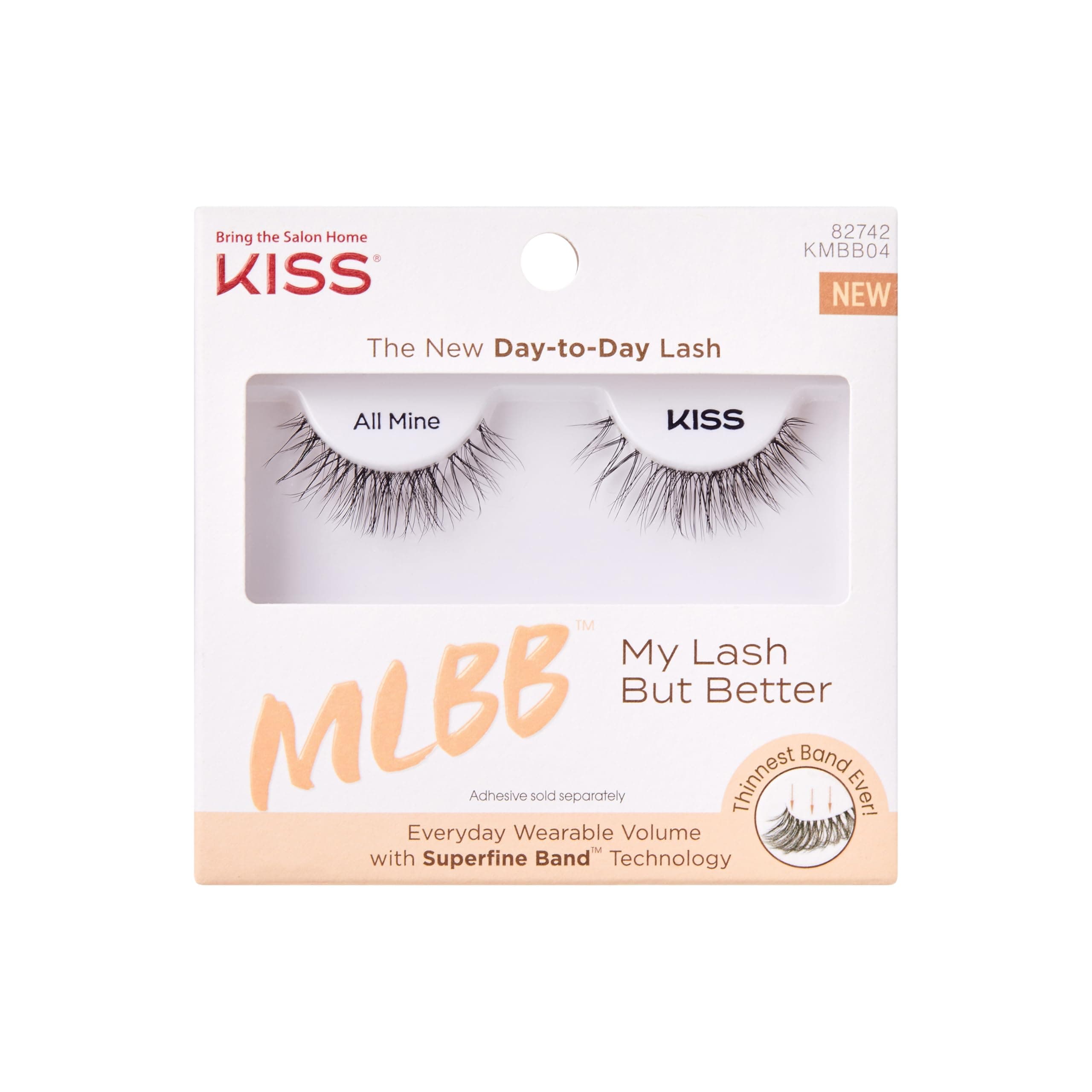 Kiss My Eyelash But Better - All Mine