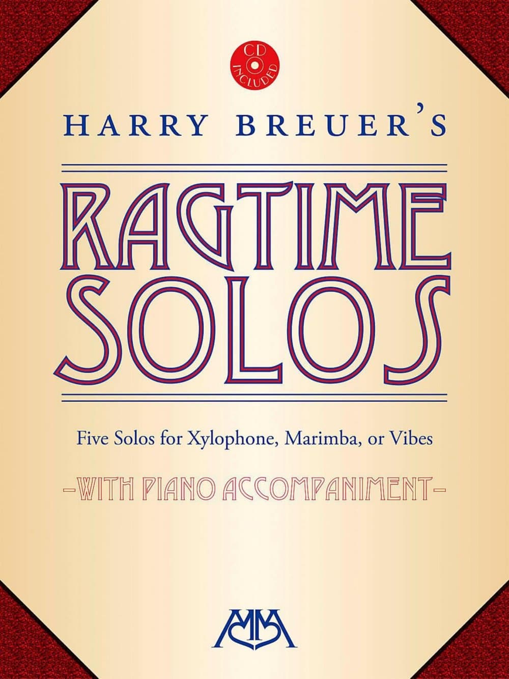 Harry Breuer's Ragtime Solos: Five Solos for Xylophone, Marimba or Vibes Paperback – October 1, 2007