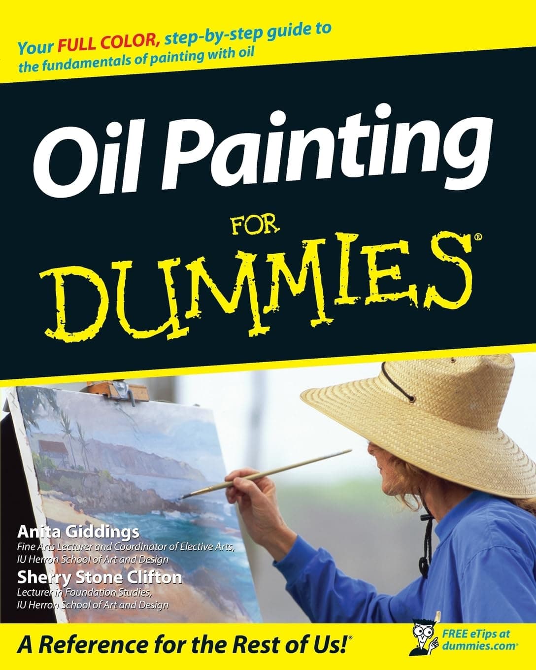 Oil Painting For Dummies (For Dummies Series)