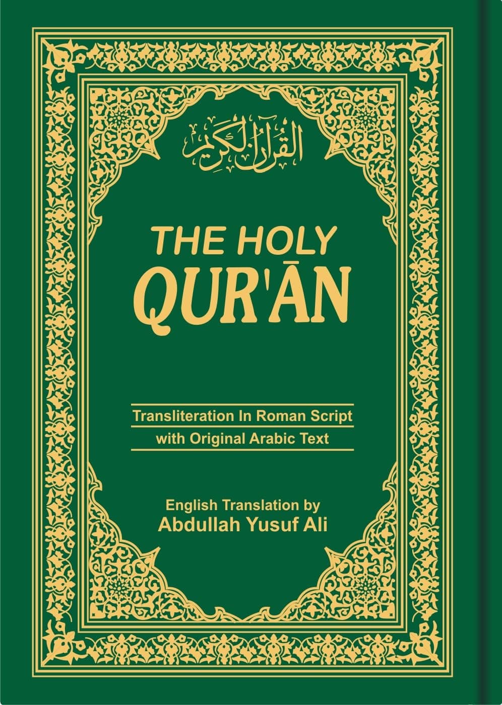 The Holy Qur'an: Transliteration in Roman Script with Arabic Text and English Translation Hardcover – January 1, 1999