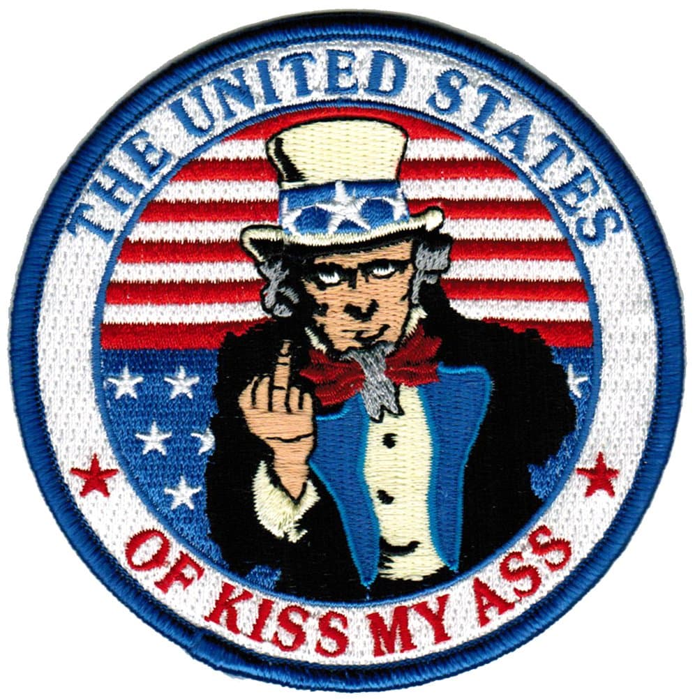 Angry Uncle Sam Patch Embroidered Joke Gift United States of Kiss My Ass Iron-On