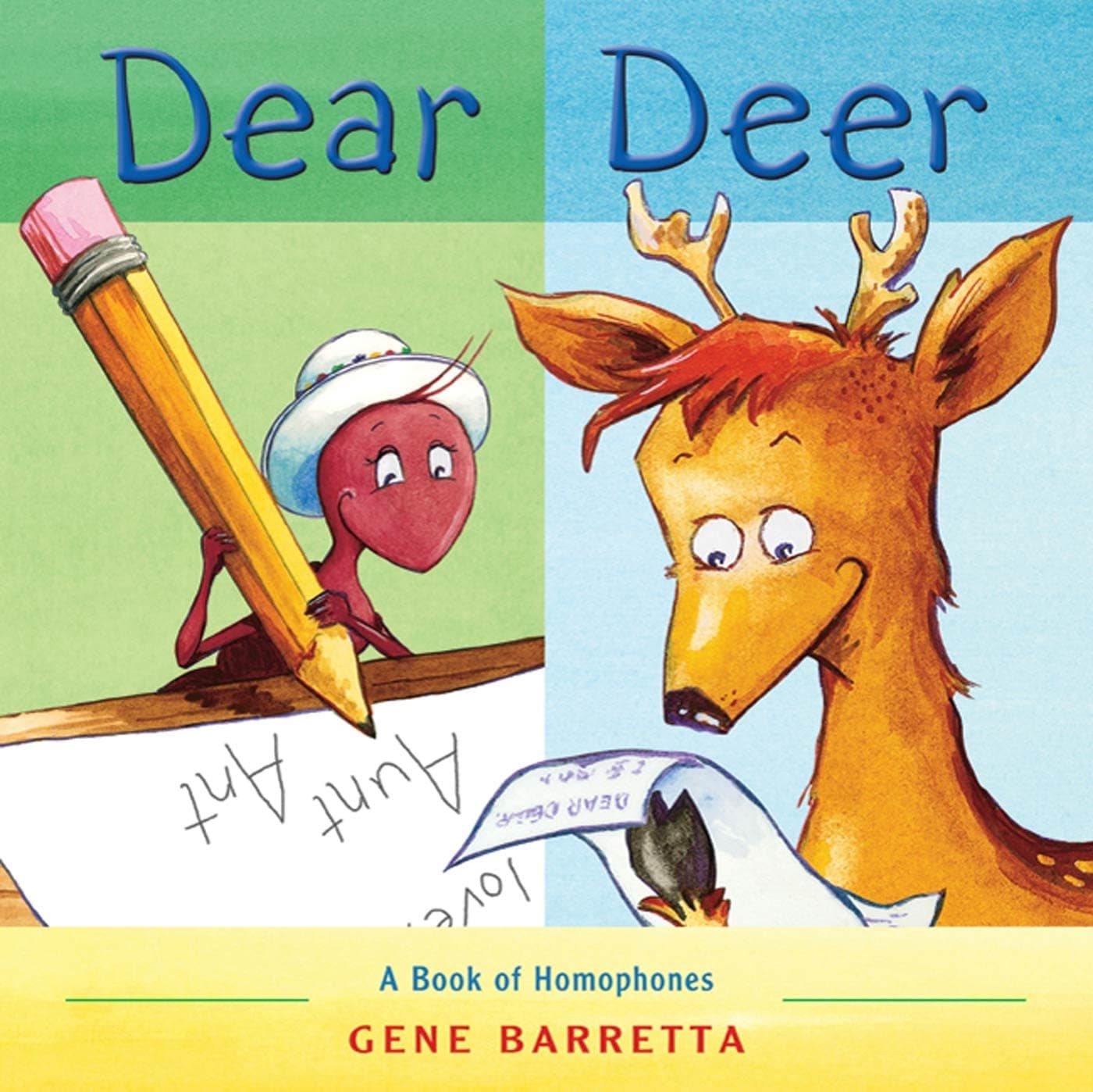 Dear Deer: A Book of Homophones Paperback – Picture Book, July 20, 2010