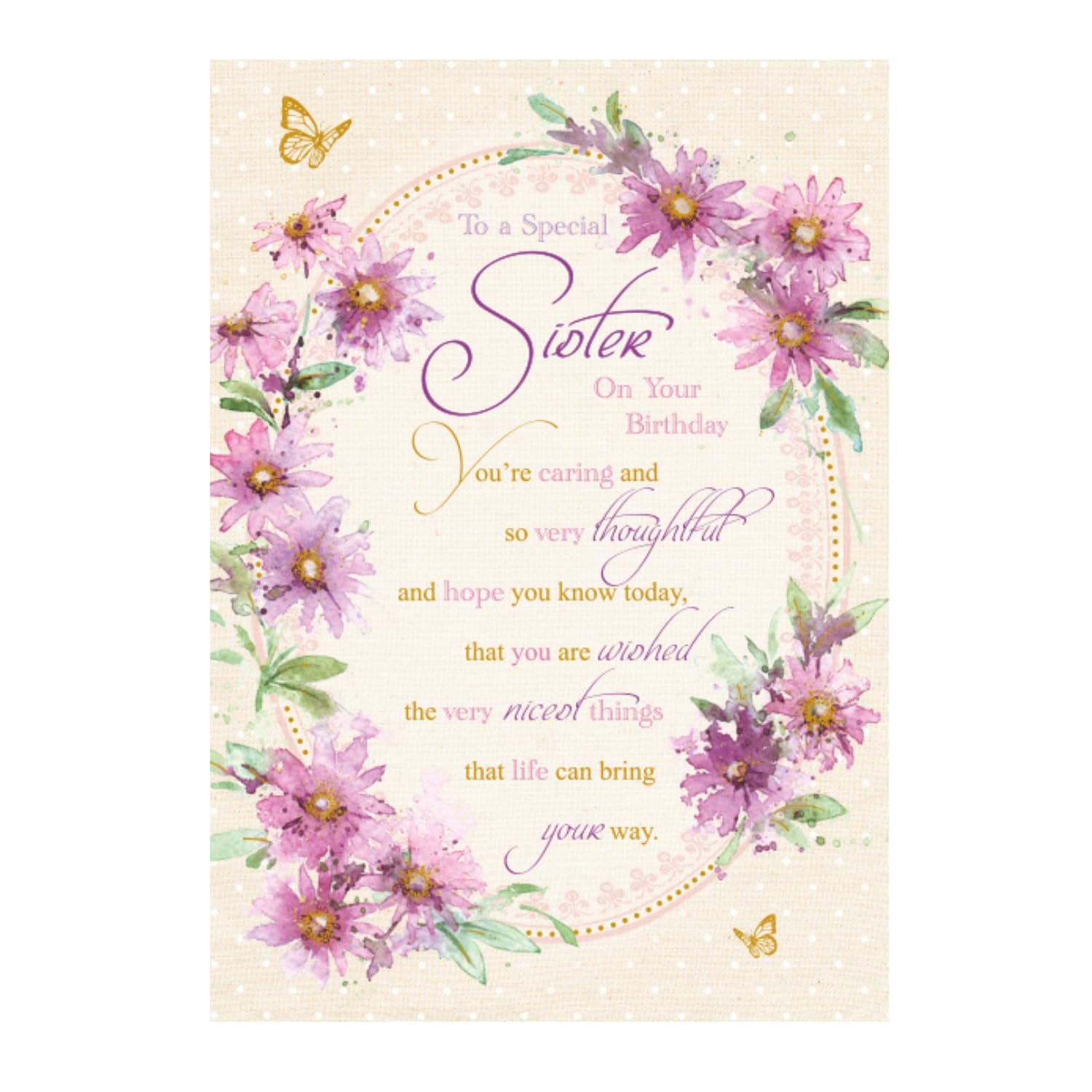 Artistic Words n Wishes Sister Birthday Card - Traditional Pretty Floral Wreath and Loving Verse Finished with Attractive Gold Foil - Greeting Card For Her (WW-K207)