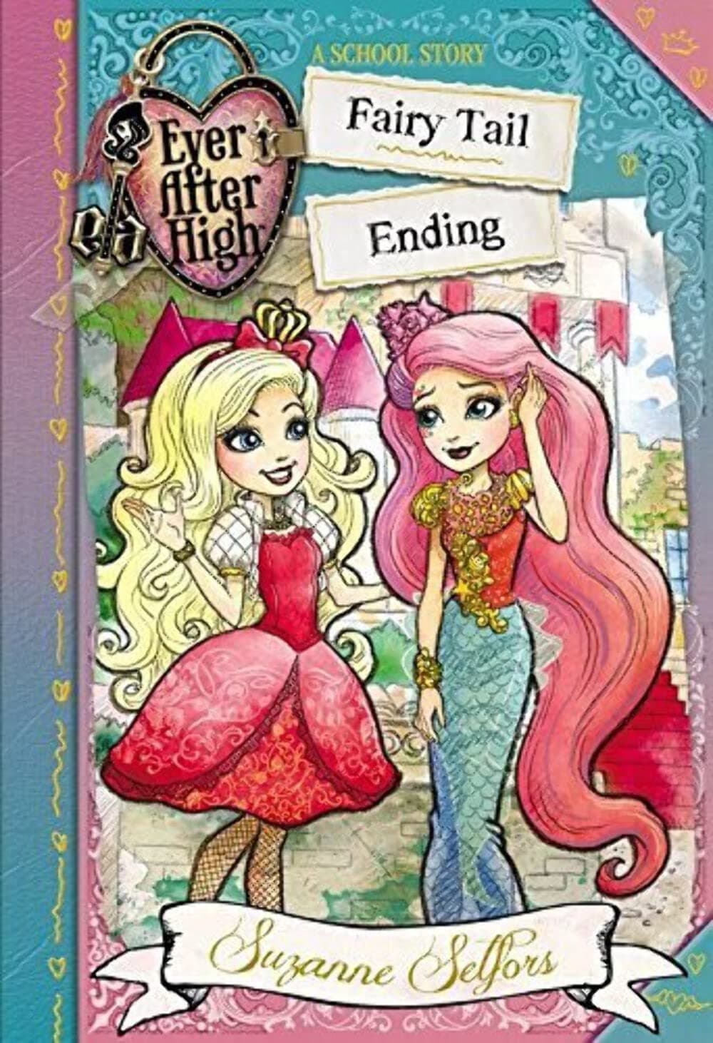 Fairy Tail Ending (Ever After High: A School Story, 6)