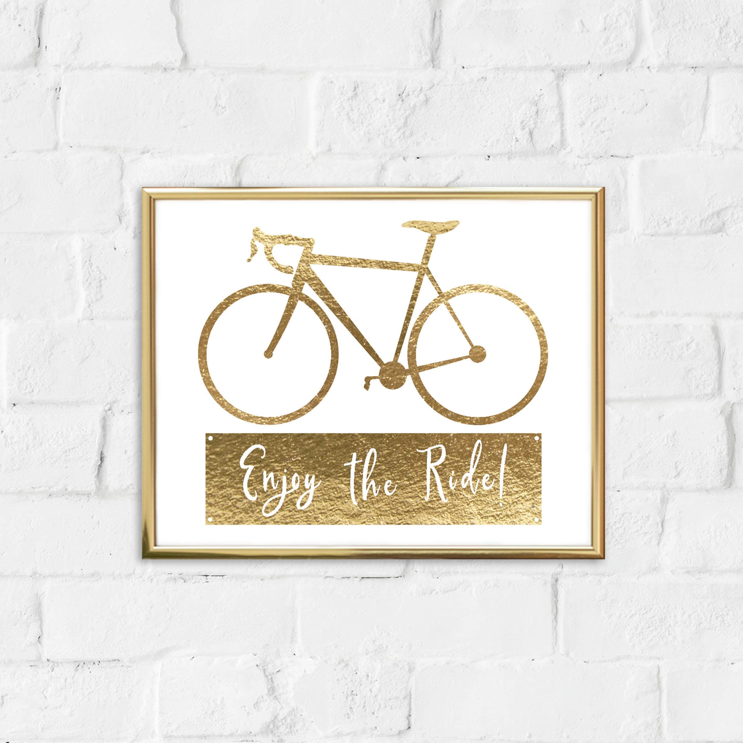 Gold Wall Decor Road Bike Enjoy The Ride Gold Foil FRAMED or UNFRAMED Art 8x10 inches
