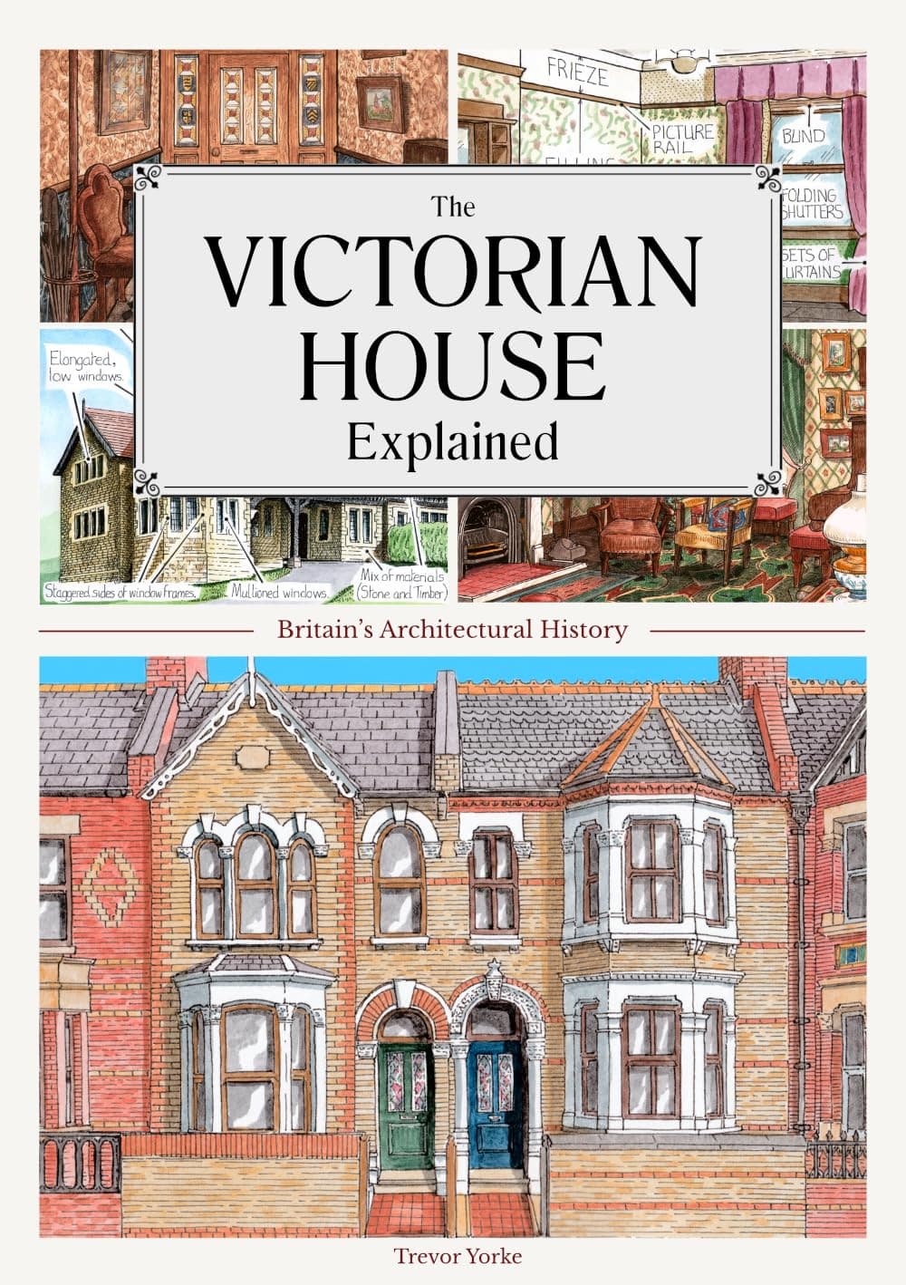 The Victorian House Explained (England's Living History)