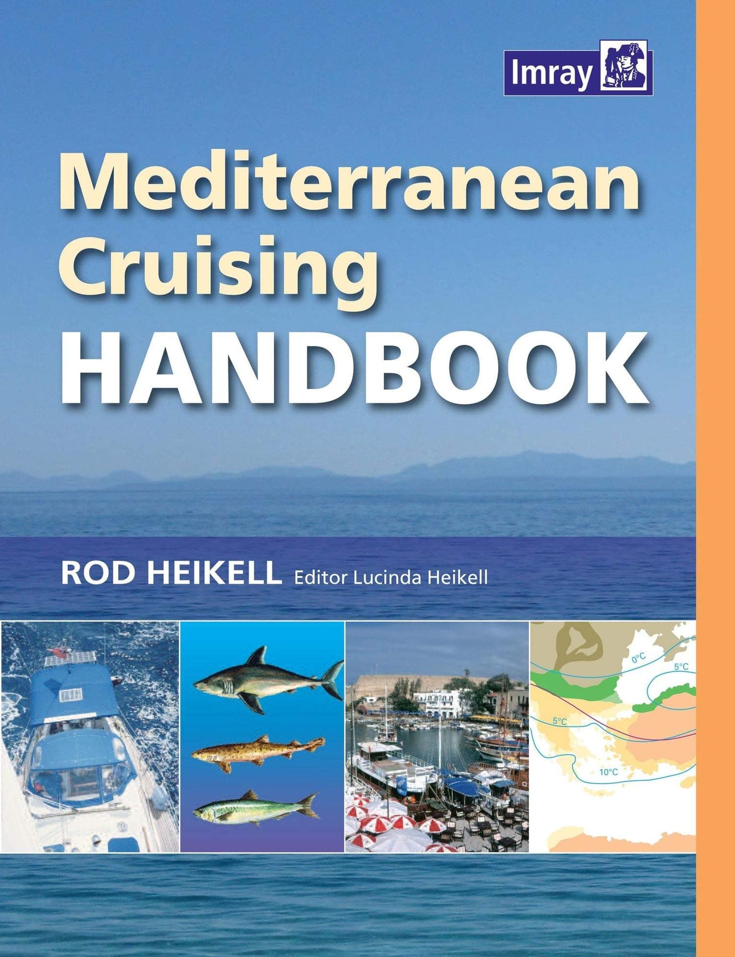 Mediterranean Cruising Handbook Paperback – April 21, 2012