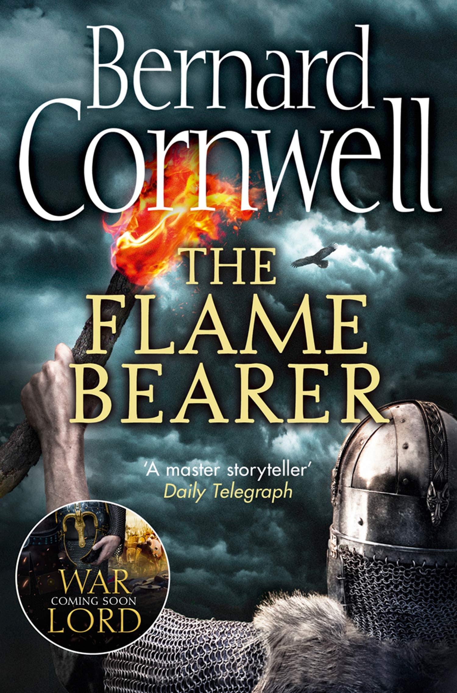 The Flame Bearer: The epic Sunday Times bestselling historical action adventure novel (The Last Kingdom Series Book 10)