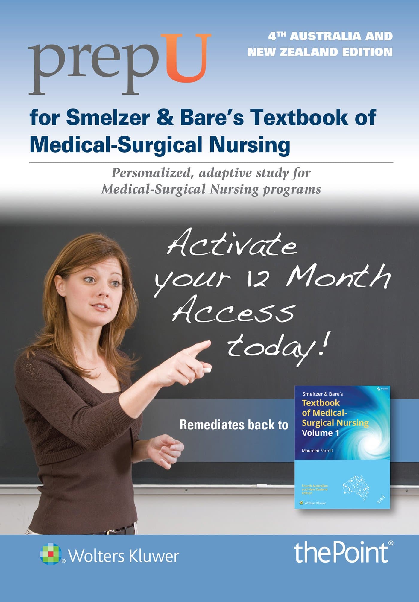 PrepU for Farrell's Smeltzer & Bare's Textbook of Medical-Surgical Nursing Australia/New Zealand: Australia and New Zealand Edition