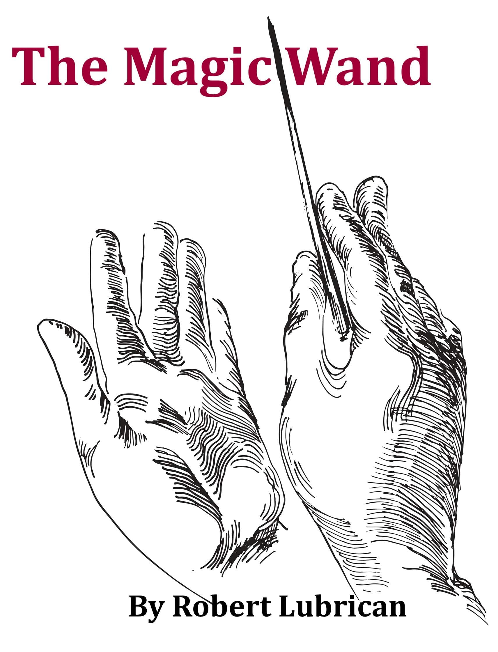 The Magic Wand Kindle Edition