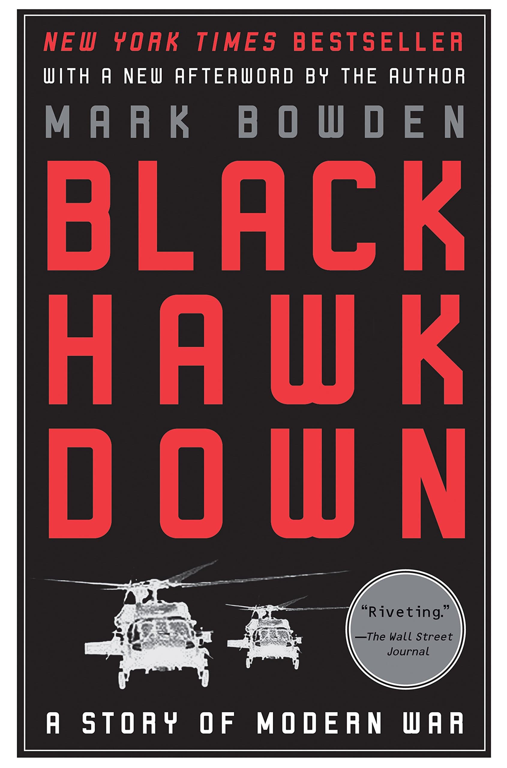 Grove Press Black Hawk Down: A Story of Modern War