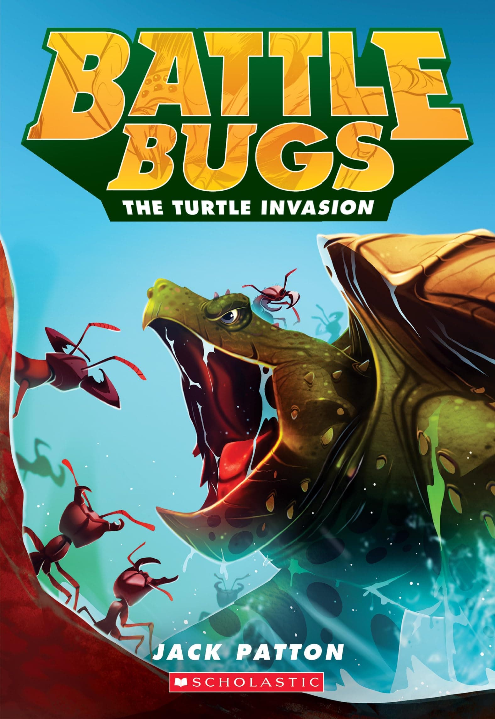 The Turtle Invasion (Battle Bugs #10) (10) Paperback – November 29, 2016