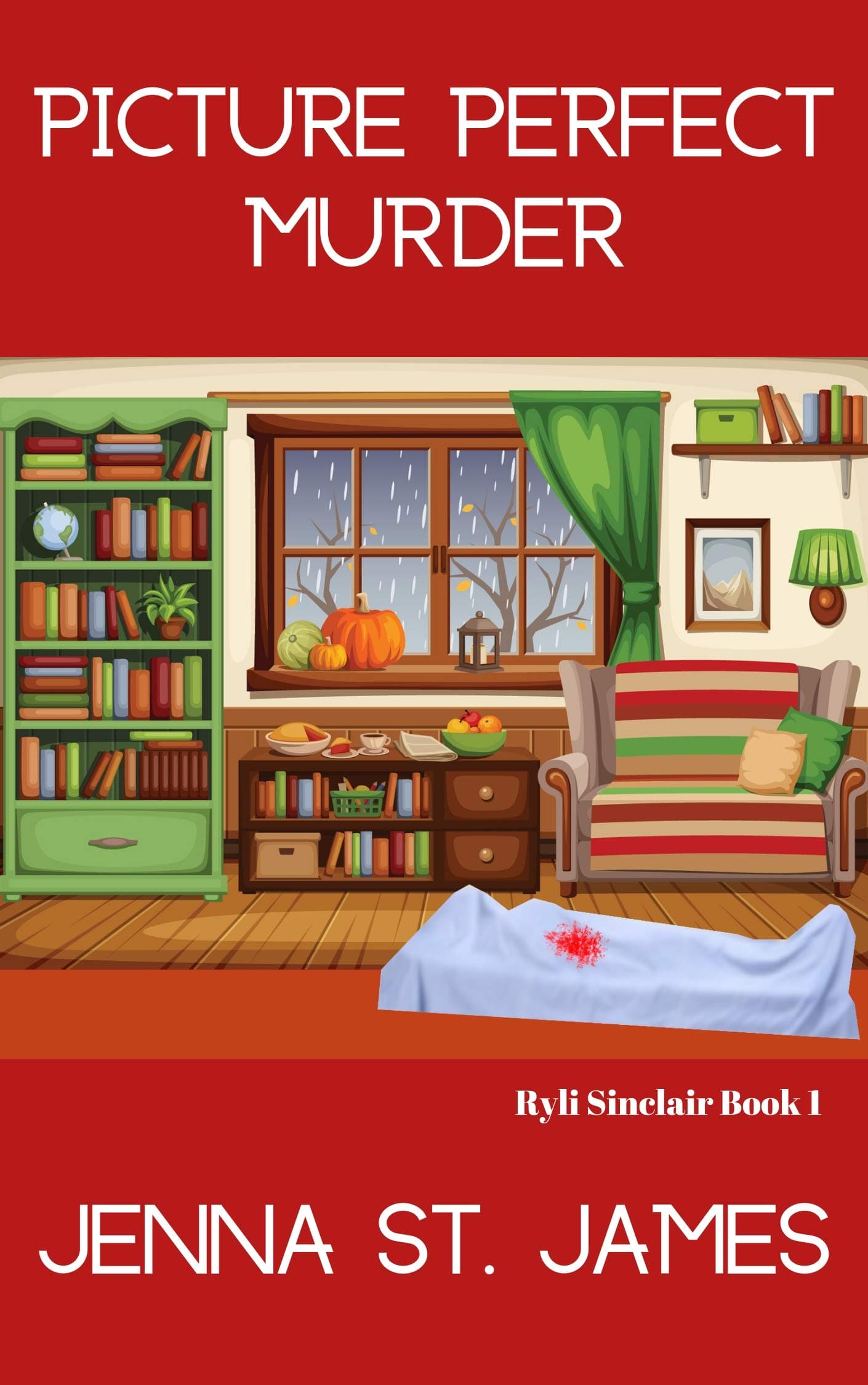 Picture Perfect Murder (A Ryli Sinclair Mystery Book 1)