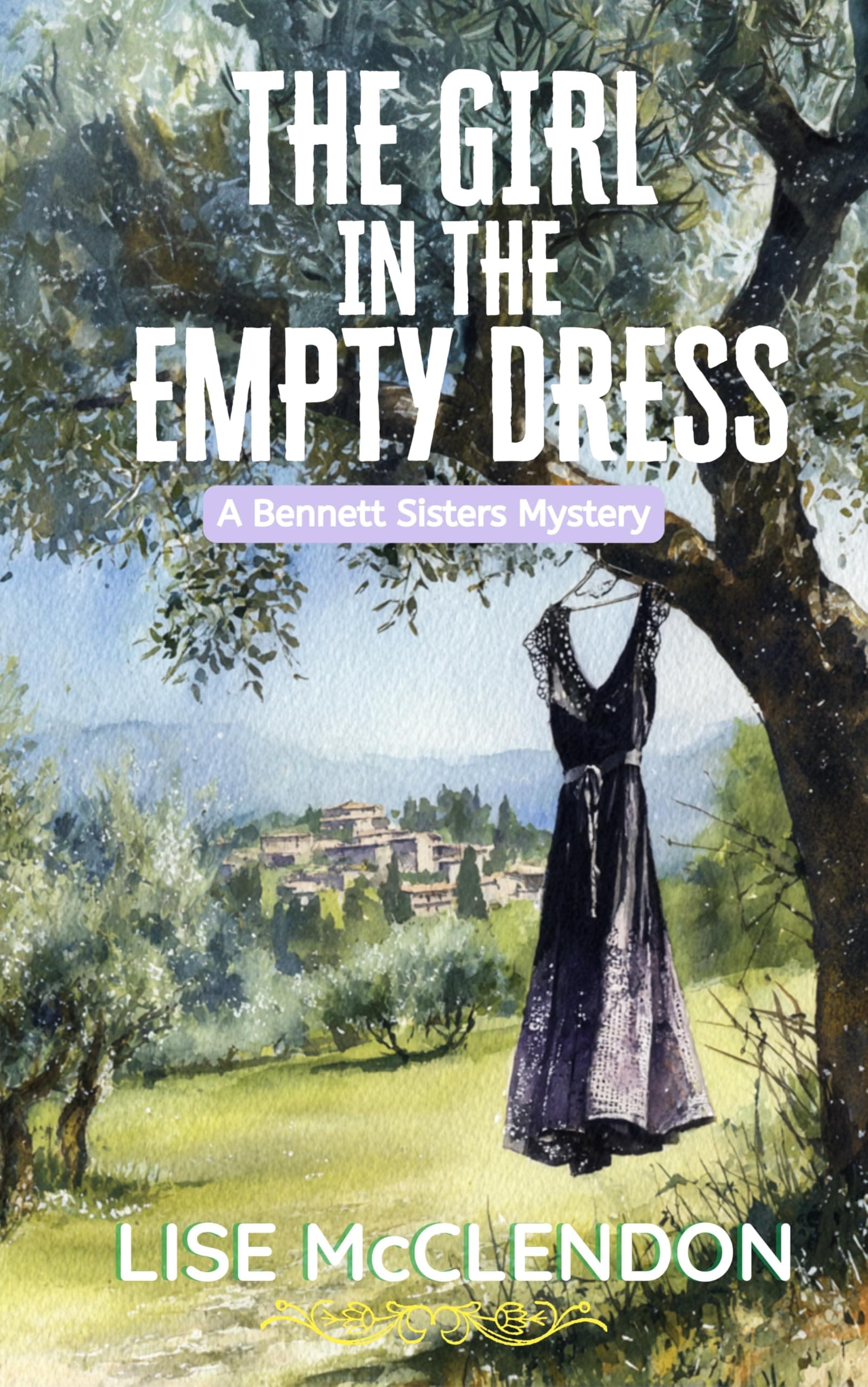 The Girl in the Empty Dress (Bennett Sisters Book 2)