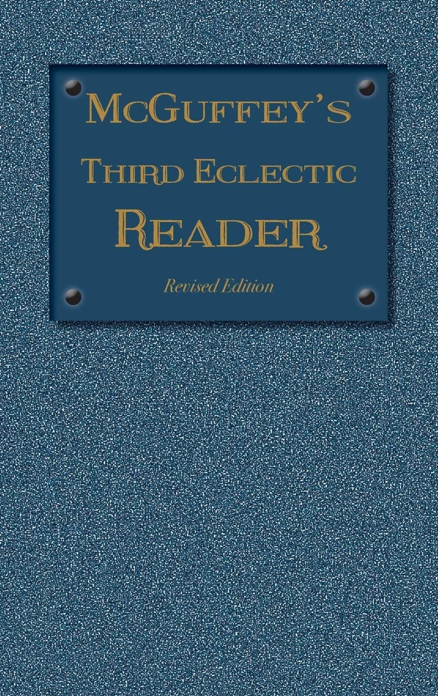 McGuffey's Third Eclectic Reader: Revised Edition (1879)