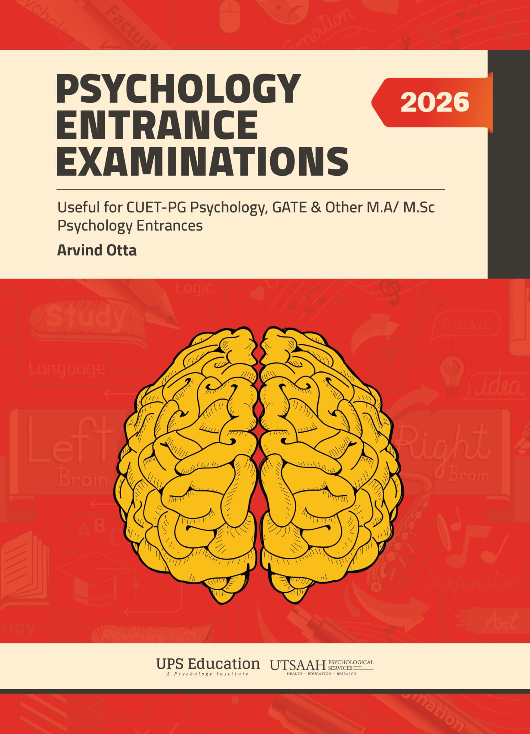 Psychology Entrance Examinations 2026 | CUET PG Psychology, GATE Psychology, MA/MSc Psychology Entrances