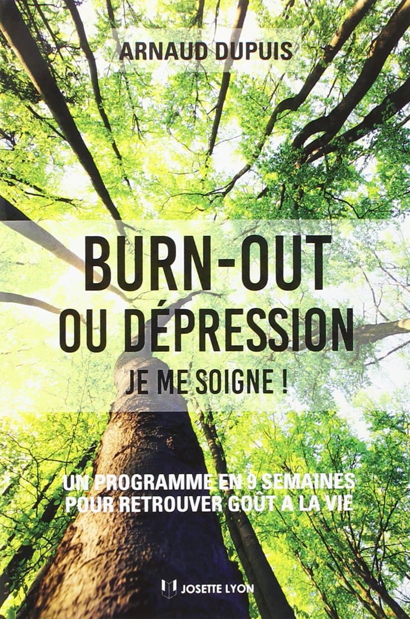 Burn-out ou dépression, je me soigne!