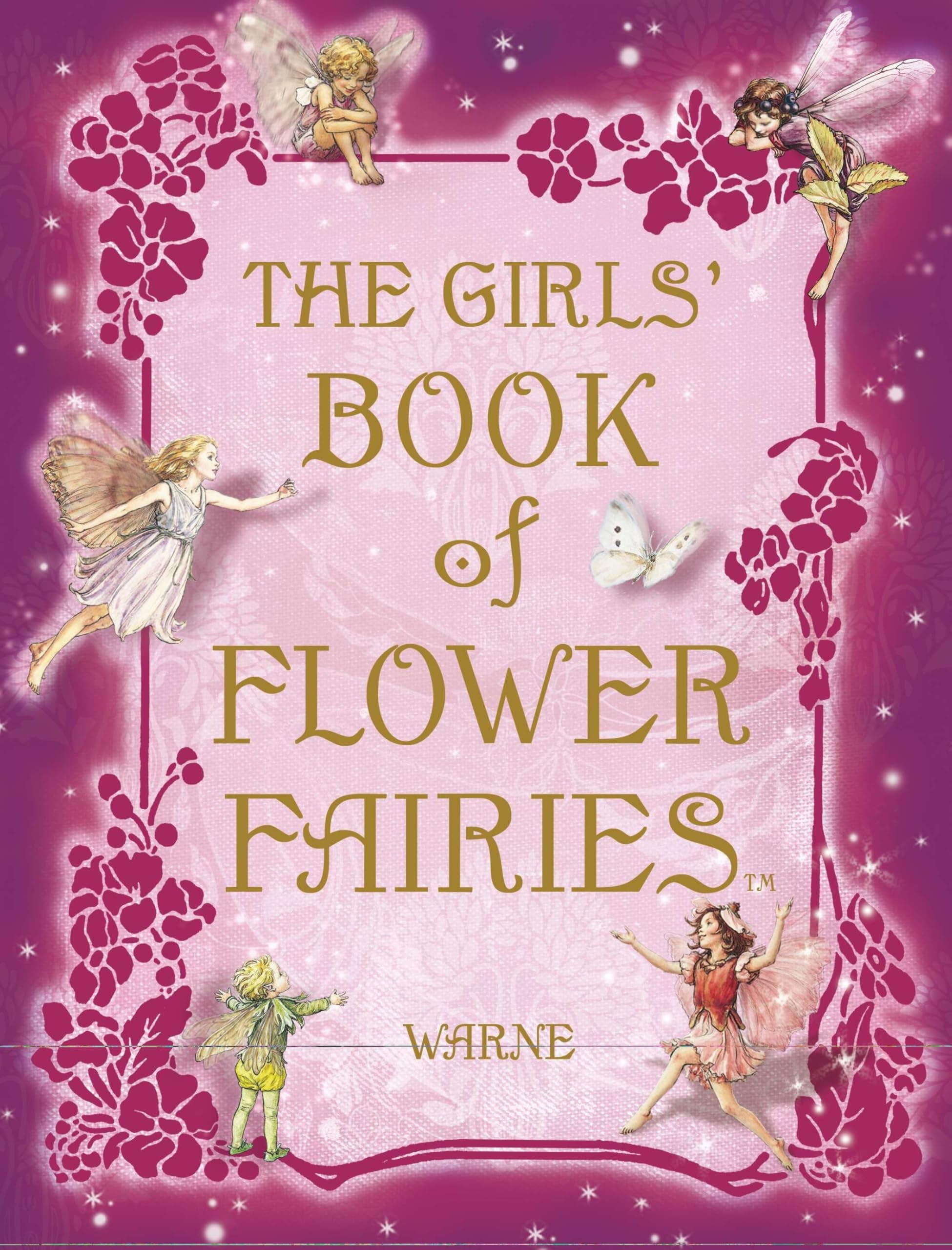 The Girls' Book of Flower Fairies: A Fairy Book for Girls