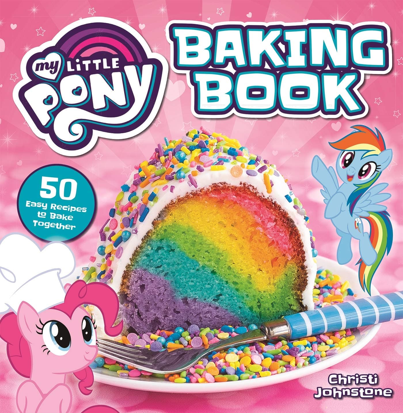 My Little Pony Baking Book Hardcover – April 9, 2019