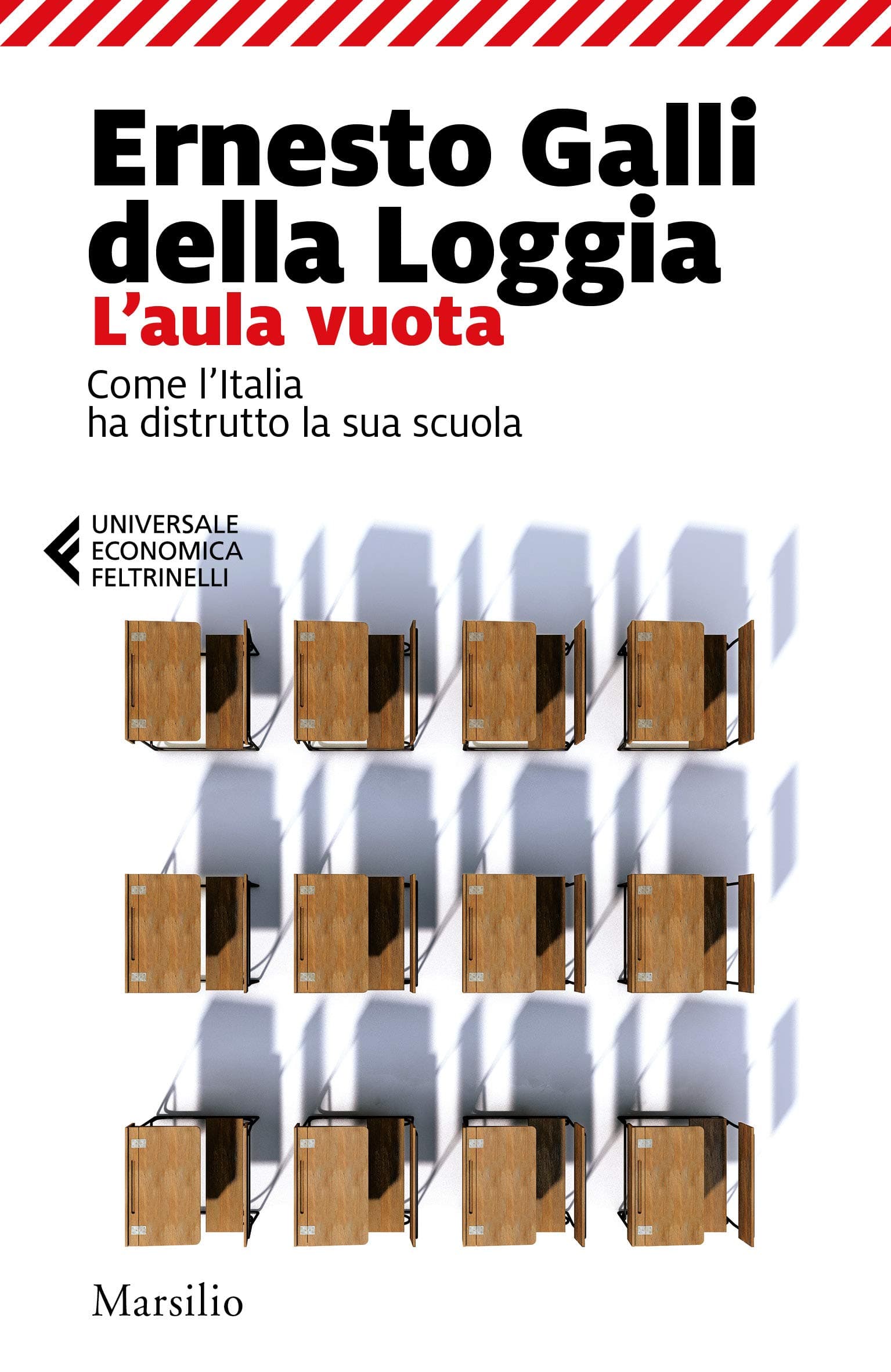 L'aula vuota: Come l'Italia ha distrutto la sua scuola (Italian Edition)