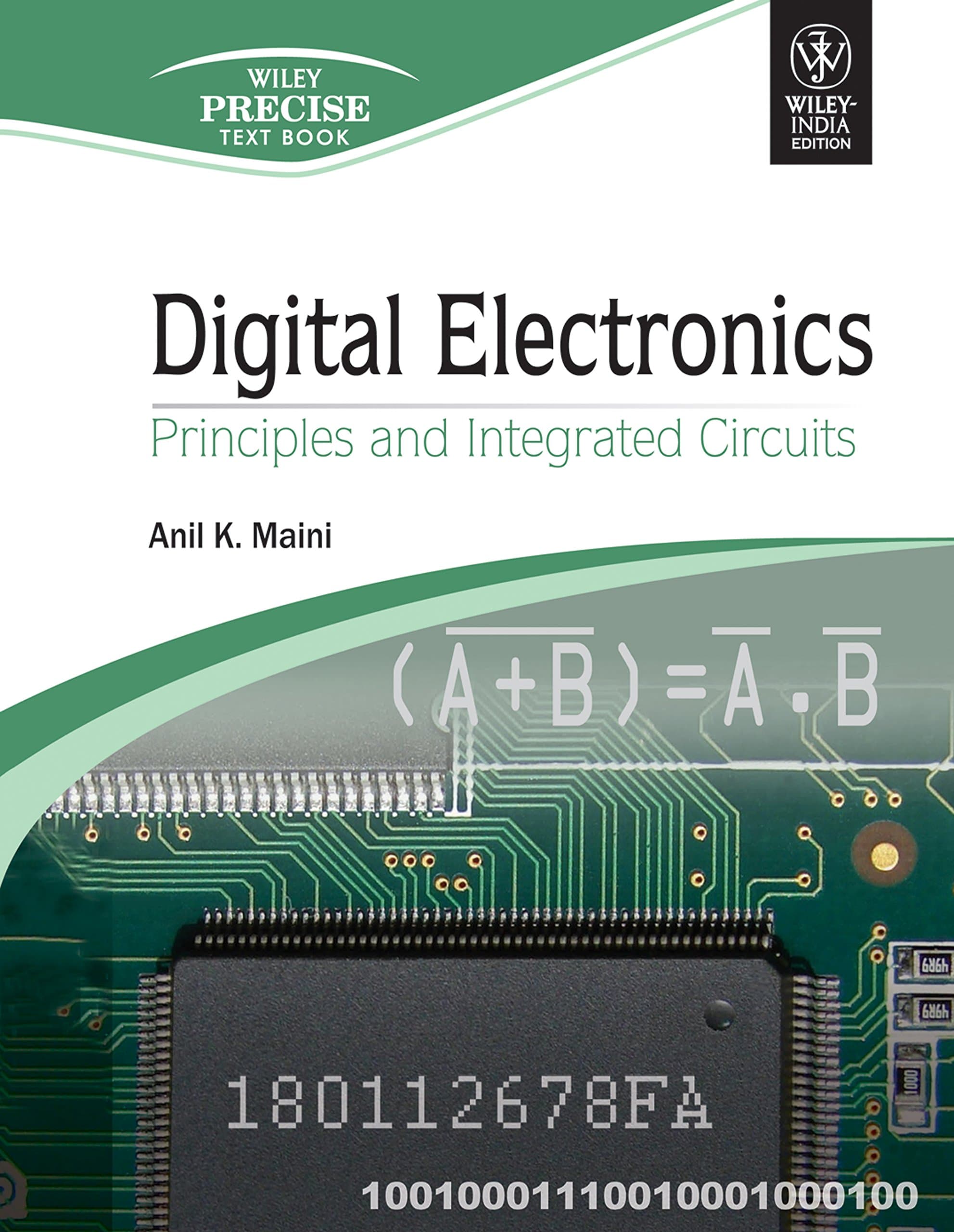 Digital Electronics: Principles and Integrated Circuits