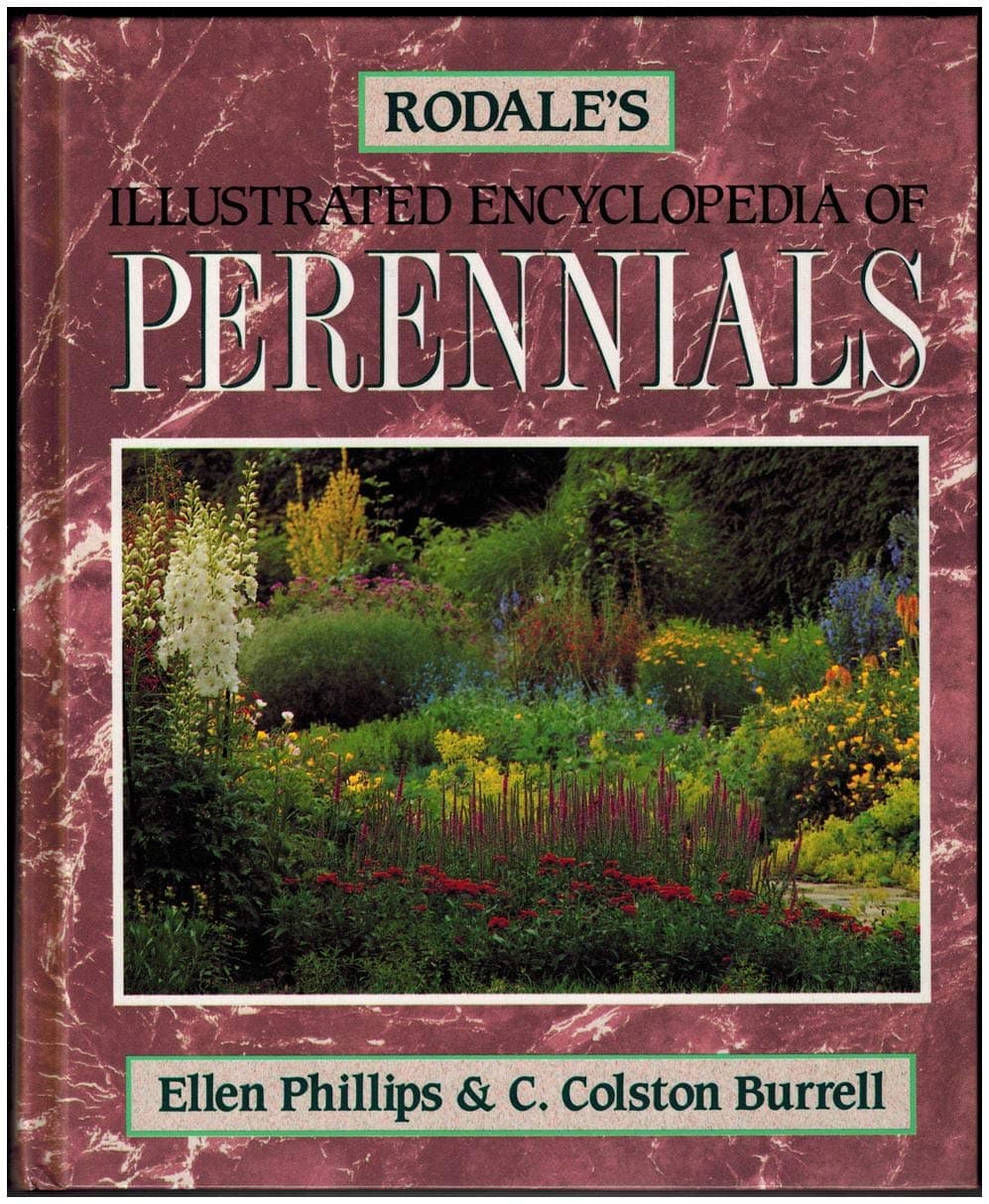 Rodale's Illustrated Encyclopedia of Perennials Hardcover – 1 Jan. 1993