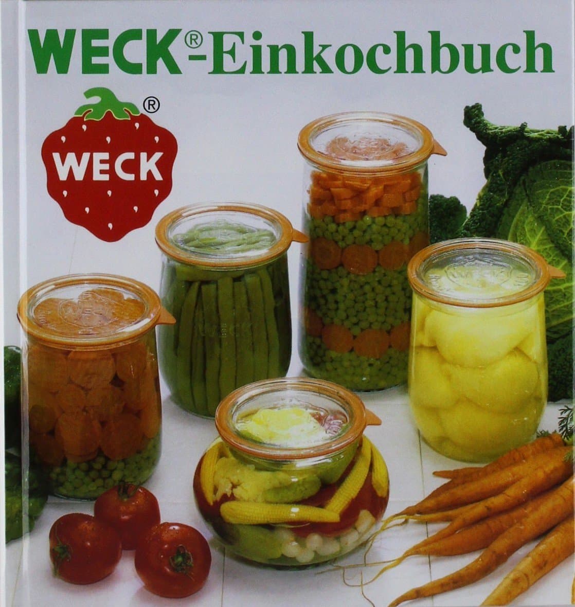 WECK Preserving Book 0006376 German, Book for Preserving Food, Preserving Fruit and Vegetables, Instructions for Preserving, Hardback Edition, 144 Coloured Pages, with Photos