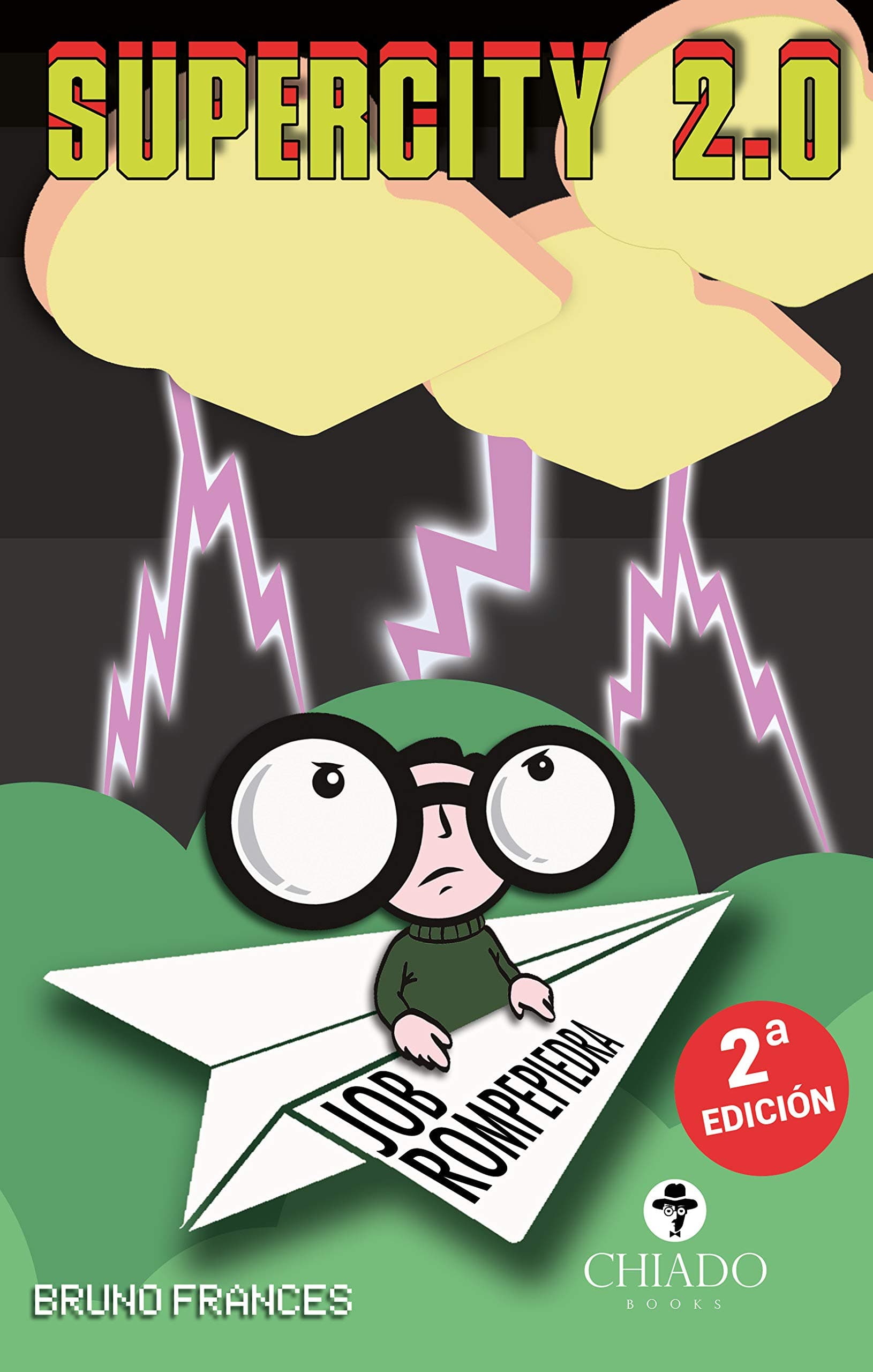 Supercity y Job Rompepiedra (Spanish Edition)