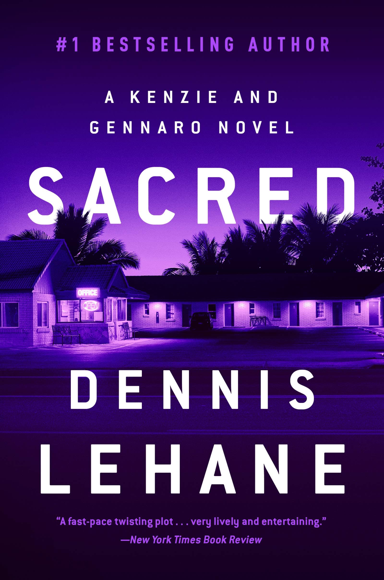 Sacred: A Kenzie and Gennaro Novel: 3 (Patrick Kenzie and Angela Gennaro Series)