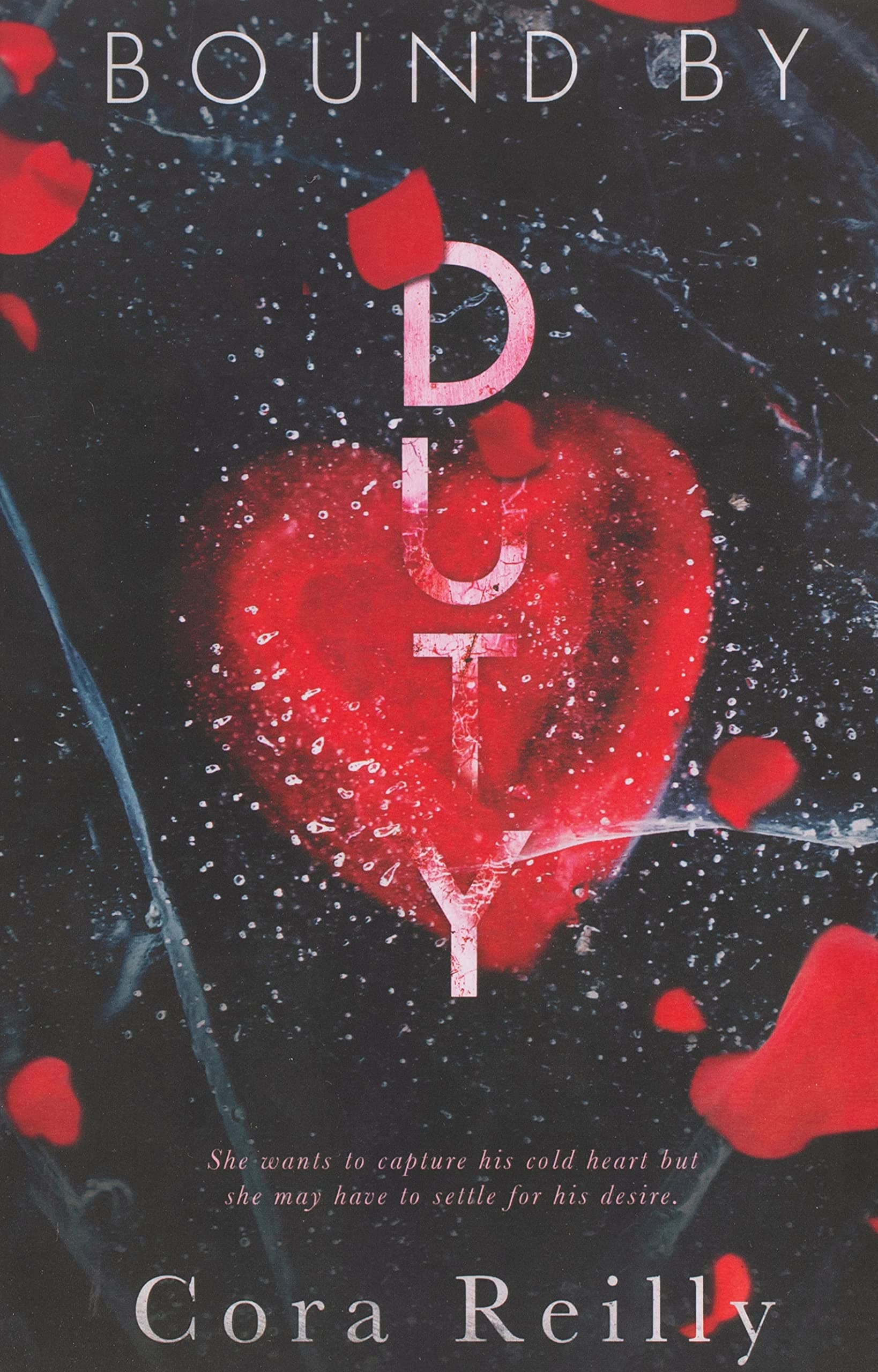 Independently Published Bound By Duty