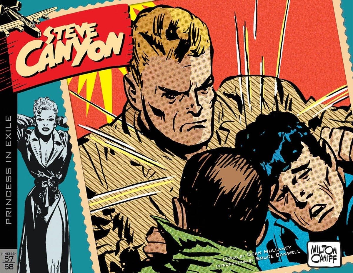 Steve Canyon Volume 6: 1957–1958 Hardcover – December 1, 2015