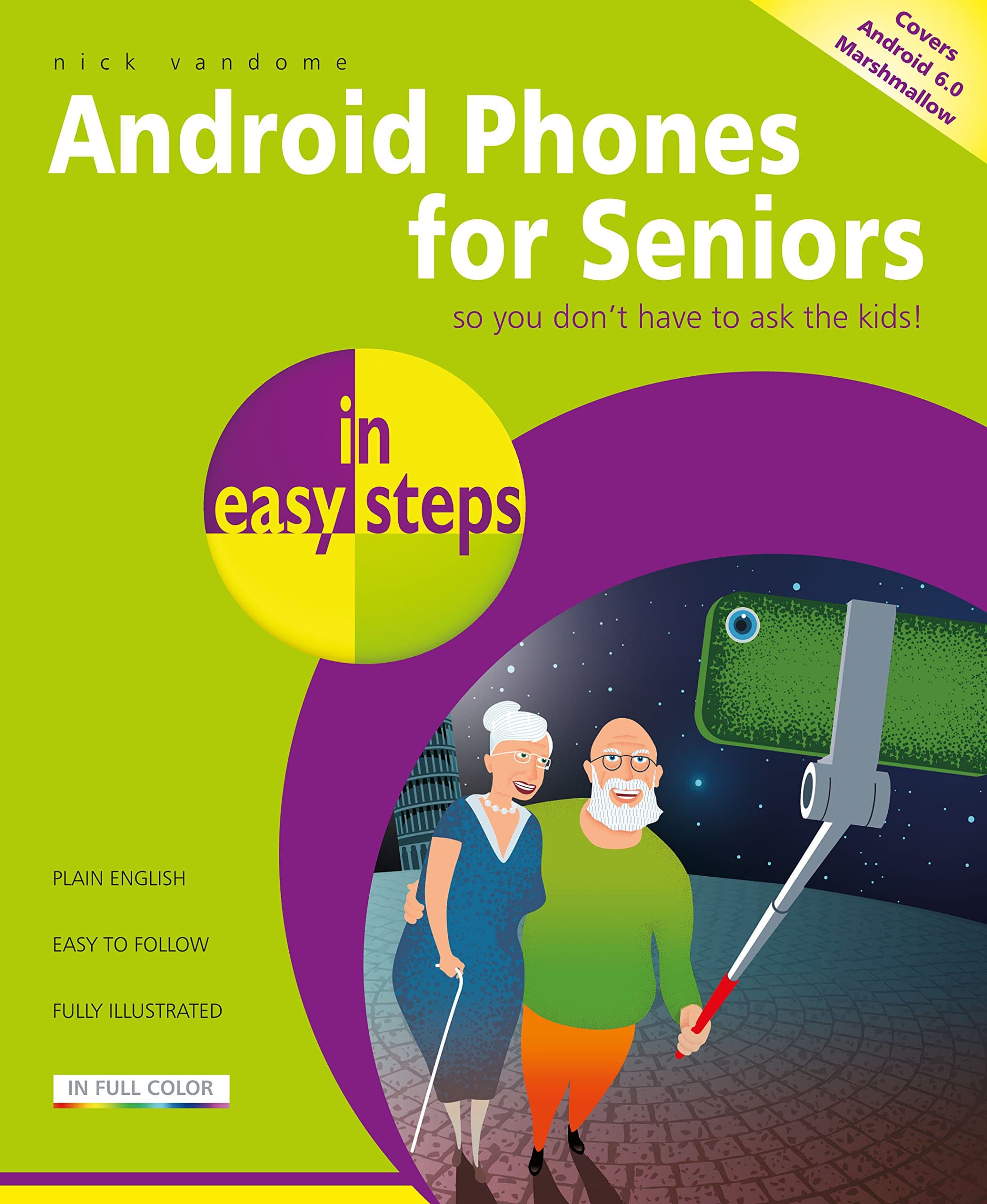 Android Phones for Seniors in easy steps Paperback – 31 May 2017
