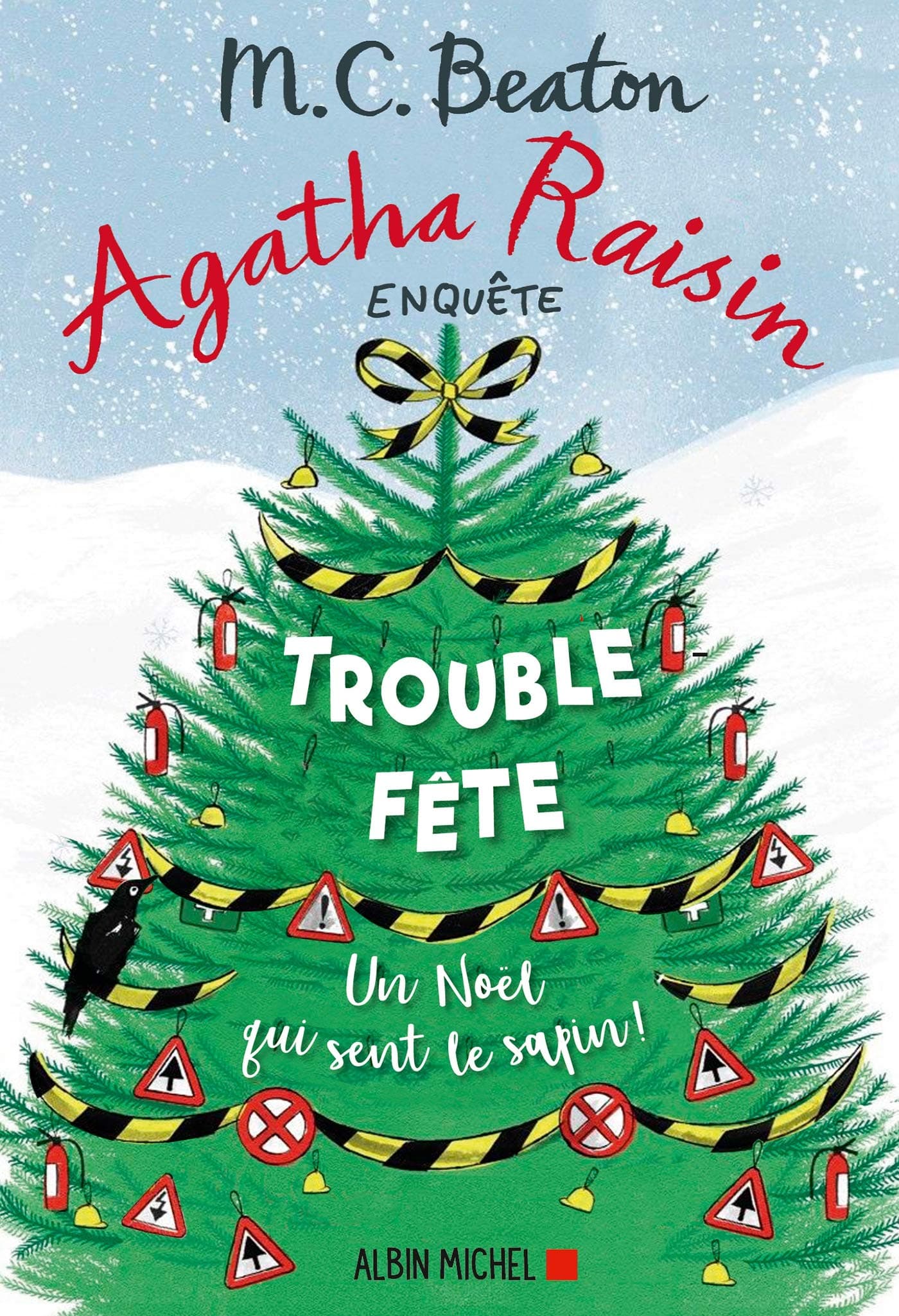 Agatha Raisin enquête 21 - Trouble-fête (French Edition)
