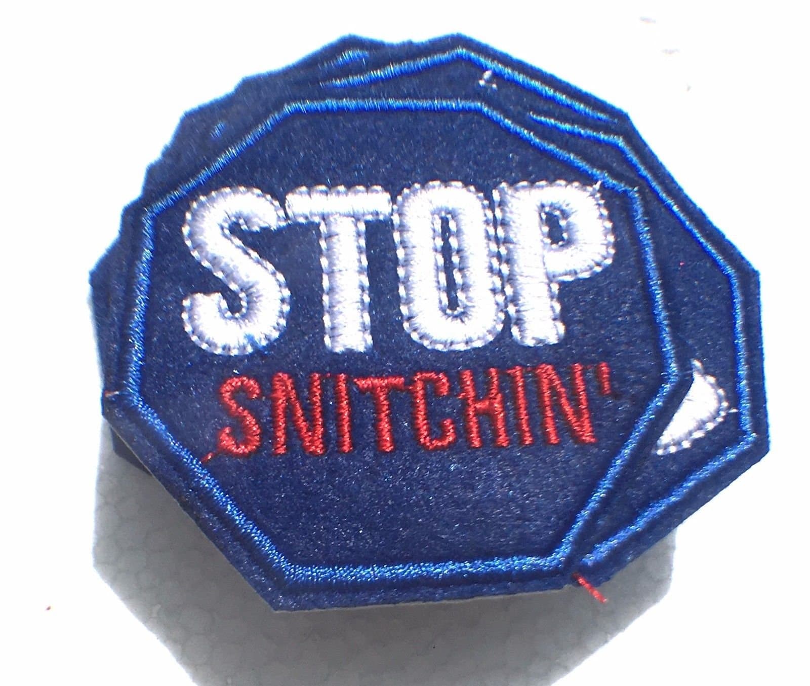 STOP SNITCHIN Hip Hop style,Custom Made,quality,Iron on, sew on,patches,Best Hip hop style, 6X6CM, jean patches, jacket patches,backpack patches, hat patches, customize and style ur things